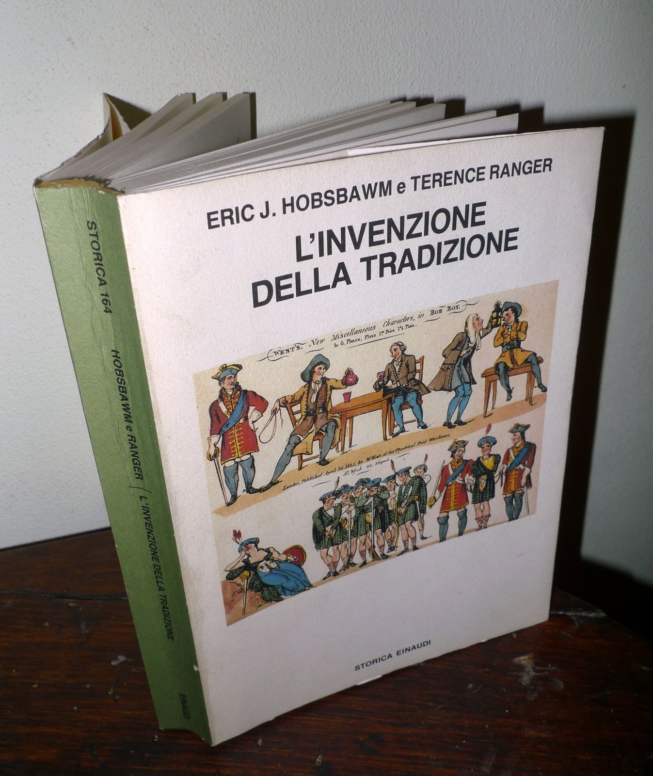 Hobsbawm/Ranger,L'INVENZIONE DELLA TRADIZIONE,1987 Einaudi[STORIA