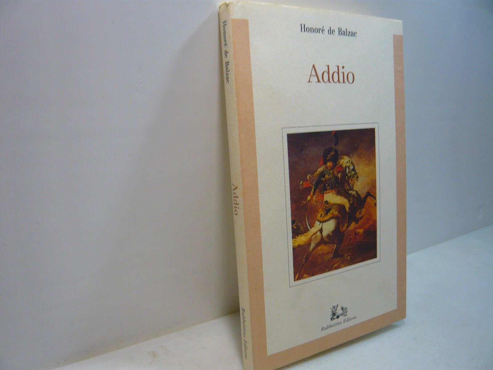 Honoré de Balzac,ADDIO, Rubbettino editore, 1987