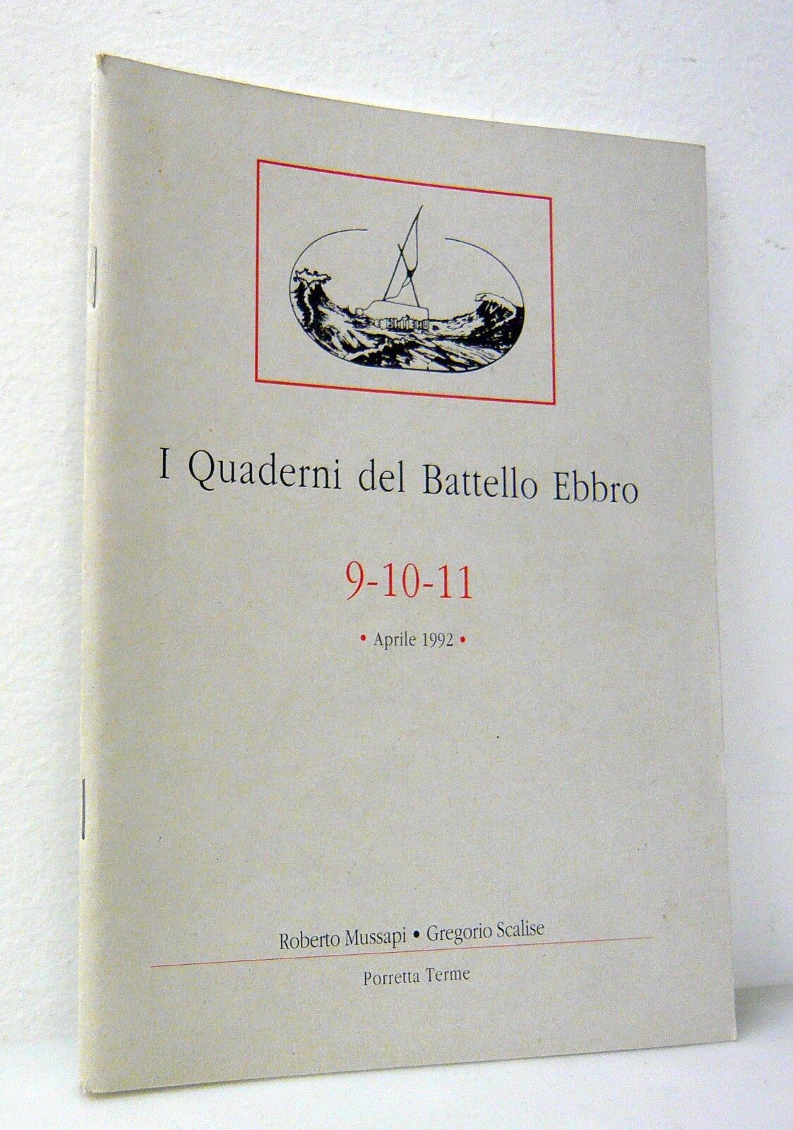I QUADERNI DEL BATTELLO EBBRO n.9/10/11 1992[Rivista poesia,ROBERTO MUSSAPI