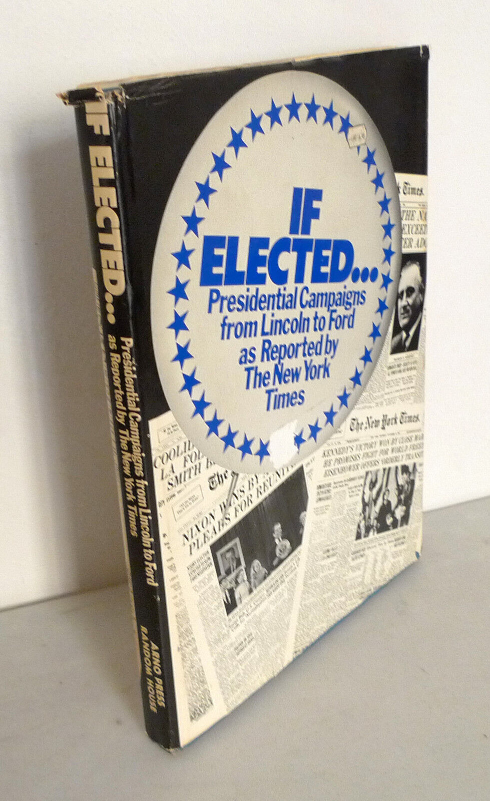 IF ELECTED.PRESIDENTIAL CAMPAIGNS AS REPORTED BY THE NEW YORK TIMES,1976[Lincoln