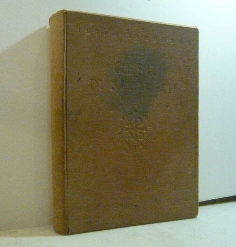 Iginio Giordani,GESU’ DI NAZARETH,SEI,Torino, 1950