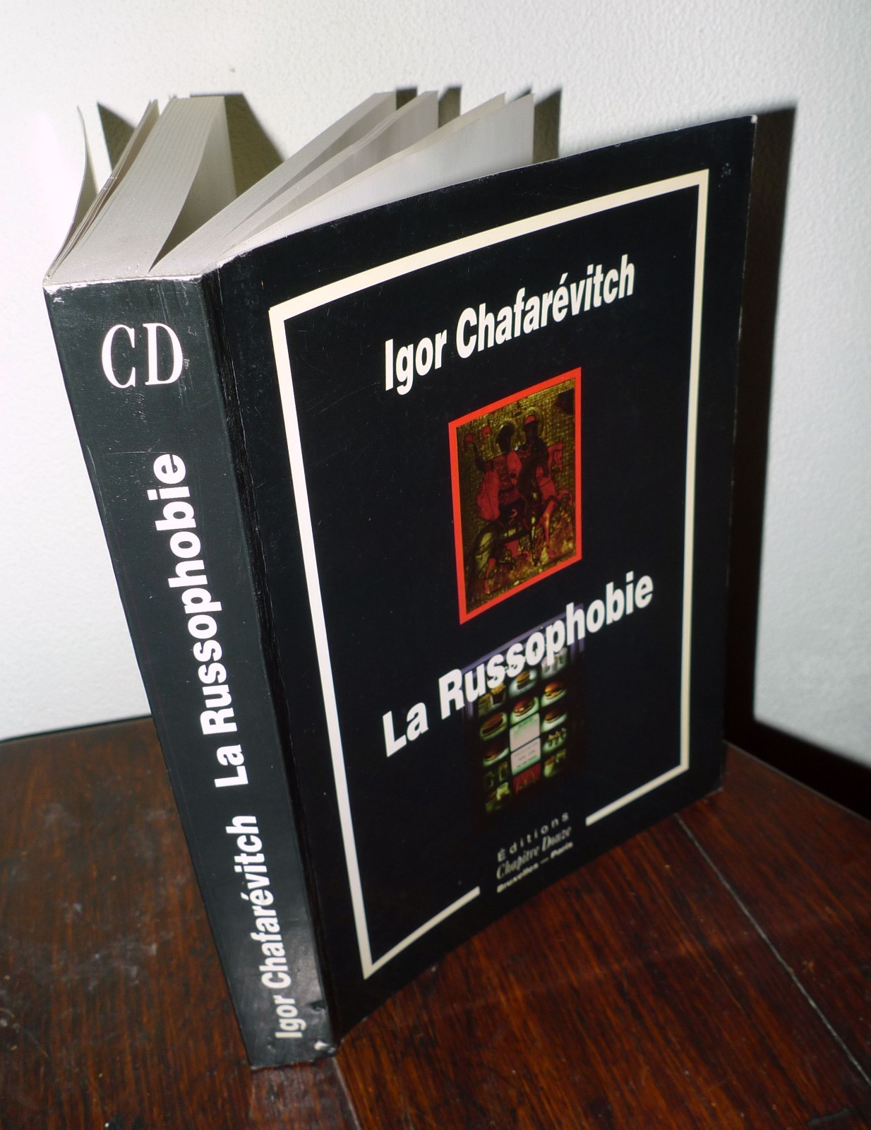 Igor Chafarevitch,LA RUSSOPHOBIE,1993 Chapitre Douze[Russia,russofobia