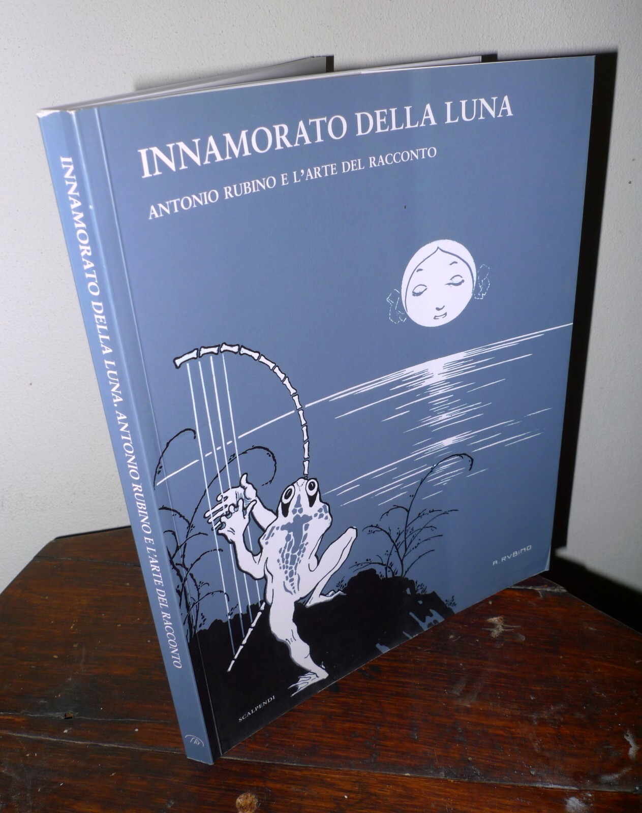 INNAMORATO DELLA LUNA.ANTONIO RUBINO E L'ARTE DEL RACCONTO,2012[illustrazione