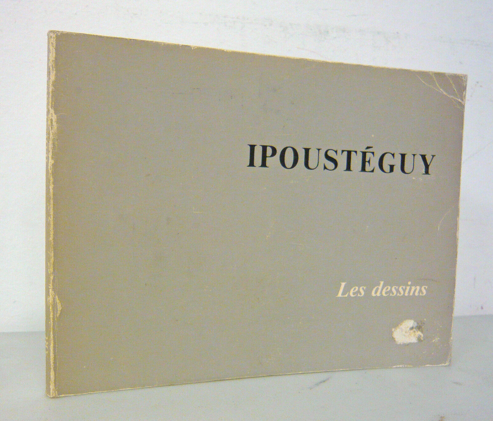 IPOUSTEGUY.Les dessins.ARC,Musée d’Art moderne,1982[catalogo mostra arte