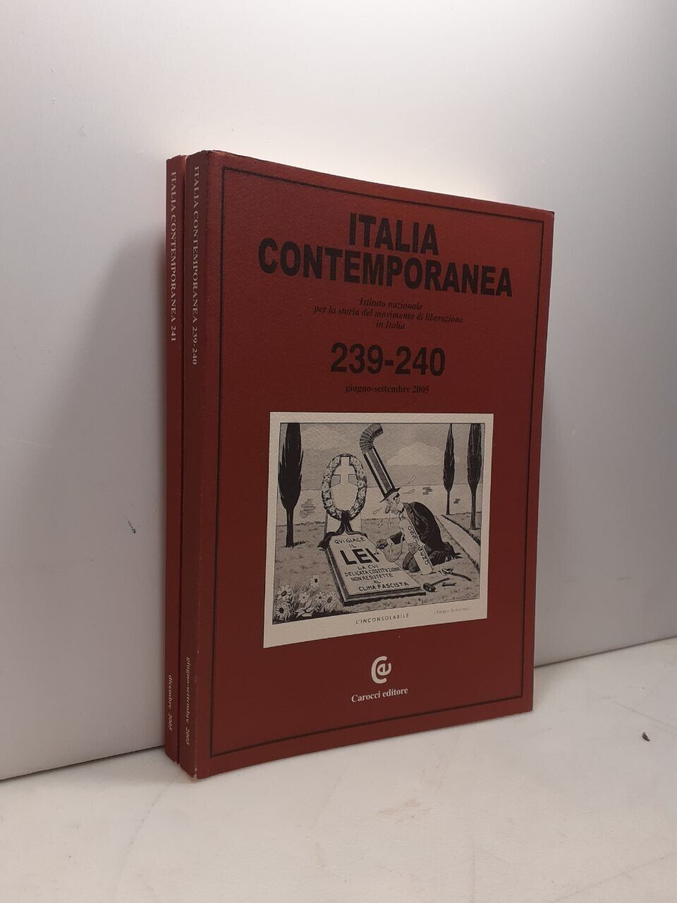 ITALIA CONTEMPORANEA 2005 (manca 238),Carocci[movimento di liberazione in Italia