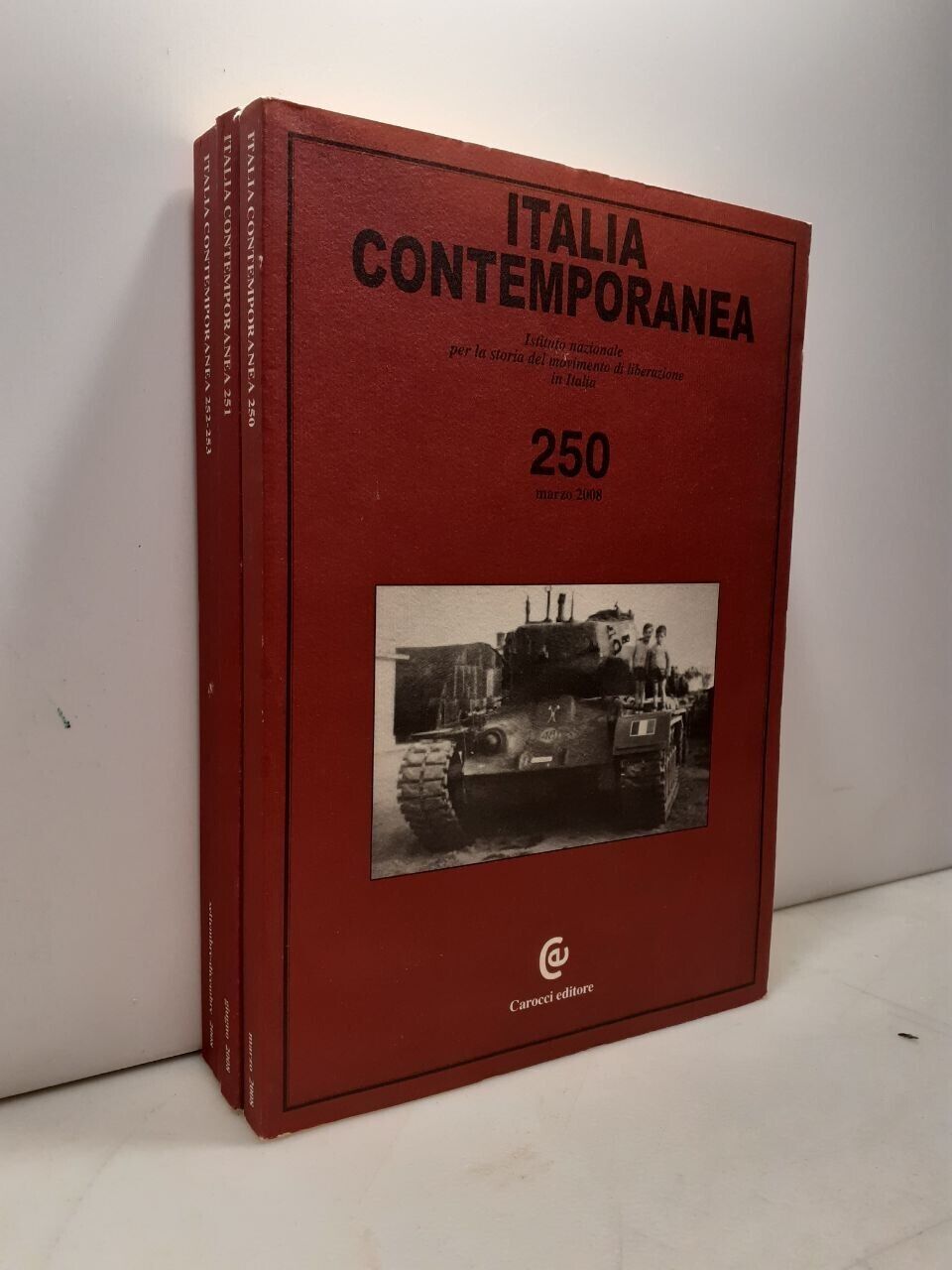 ITALIA CONTEMPORANEA 2008 completa,Carocci[movimento di liberazione in Italia