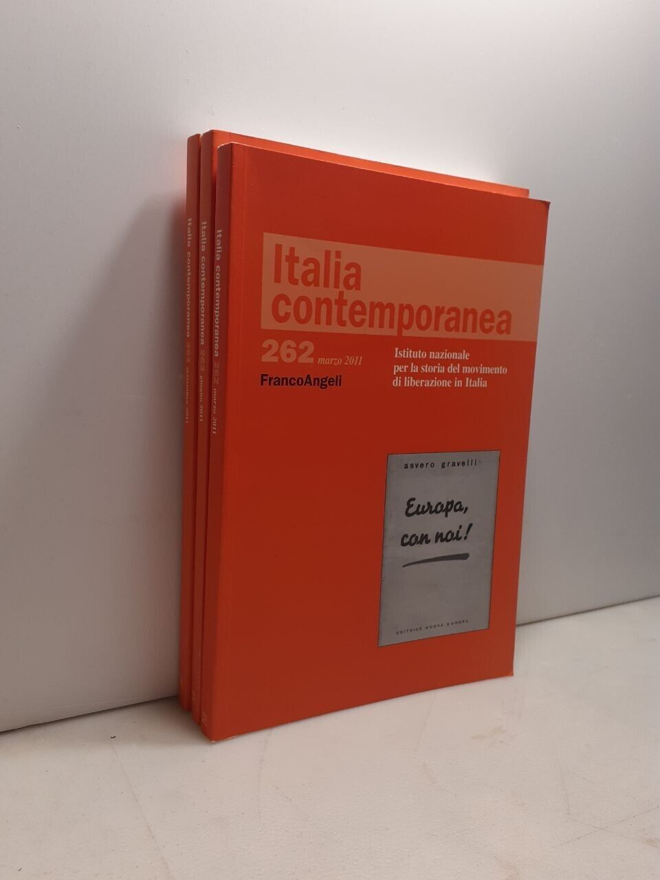 ITALIA CONTEMPORANEA 2011 (manca 265)[movimento di liberazione in Italia