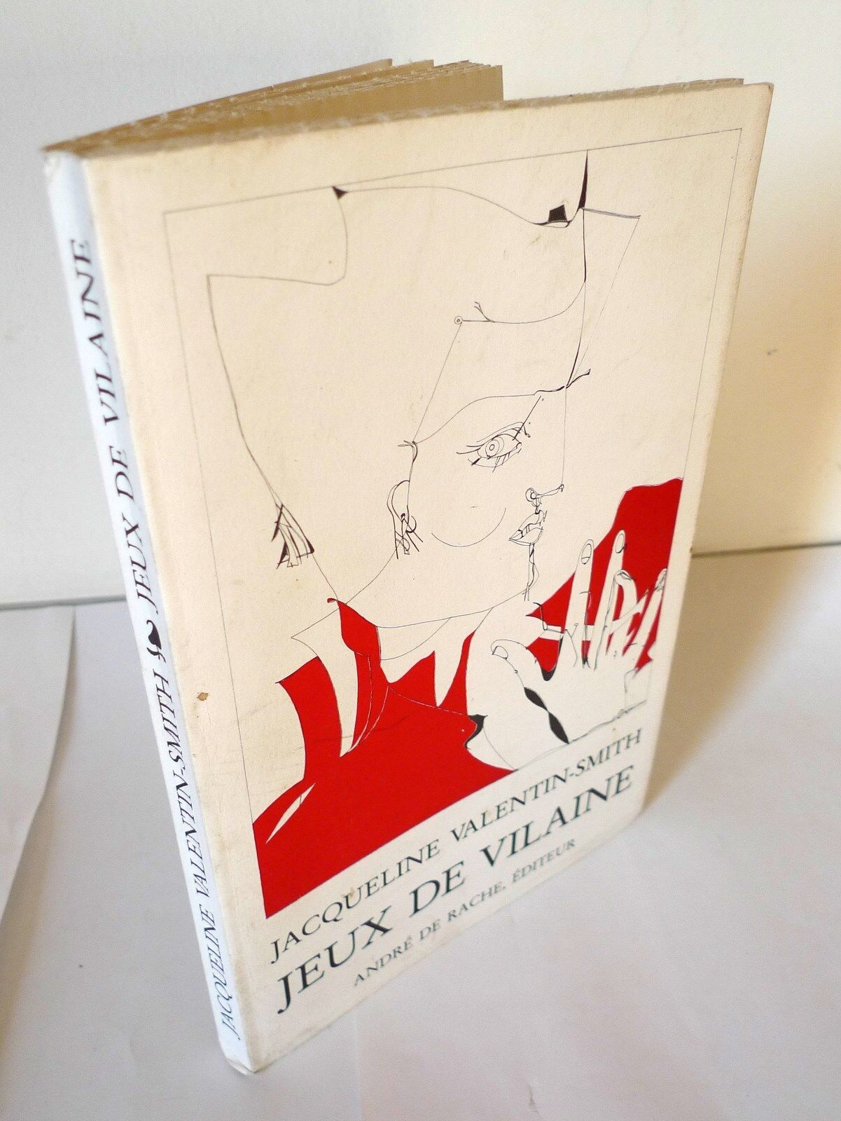 JACQUELINE VALENTIN-SMITH,JEUX DE VILAINE,1983 ANDRÉ DE RACHE[poesia,Aldrovandi
