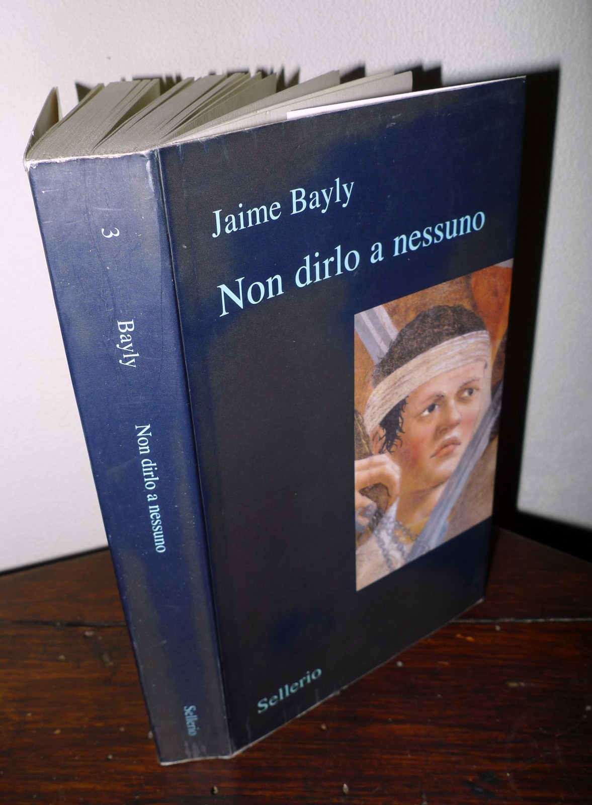 Jaime Bayly,NON DIRLO A NESSUNO,2003 Sellerio