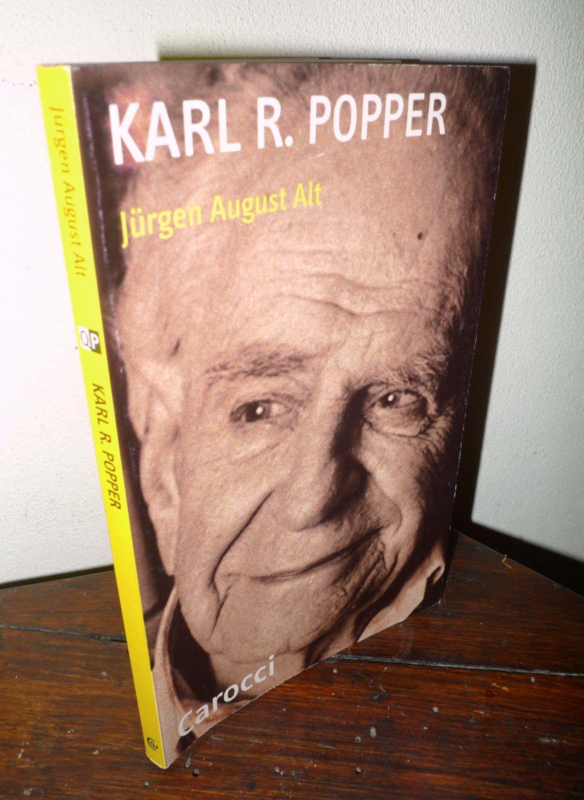 Jürgen August Alt,KARL R.POPPER,2004 Carocci[filosofia,epistemologia,scienza