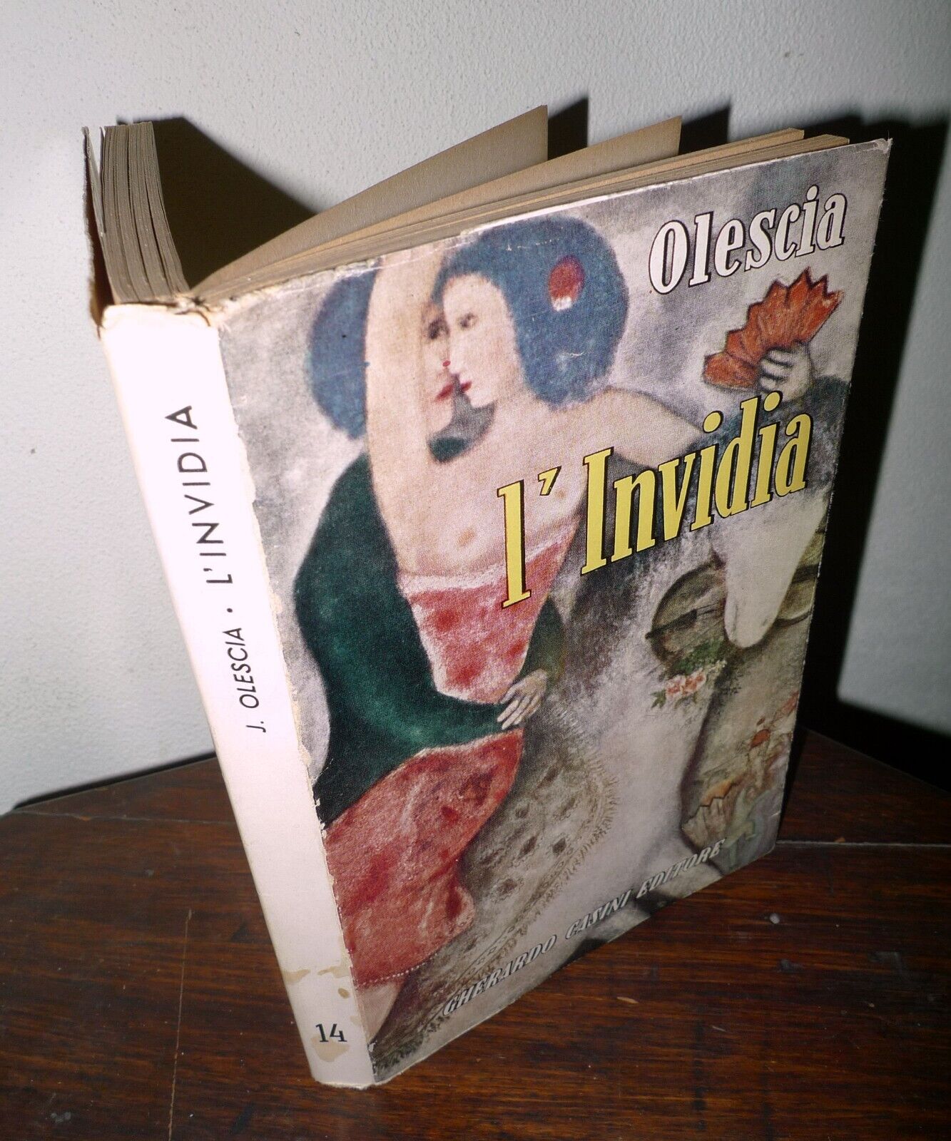 Jurij Karlovič Oleša(Olescia),L'INVIDIA,1952 Casini[narrativa russa,ZAVIST'