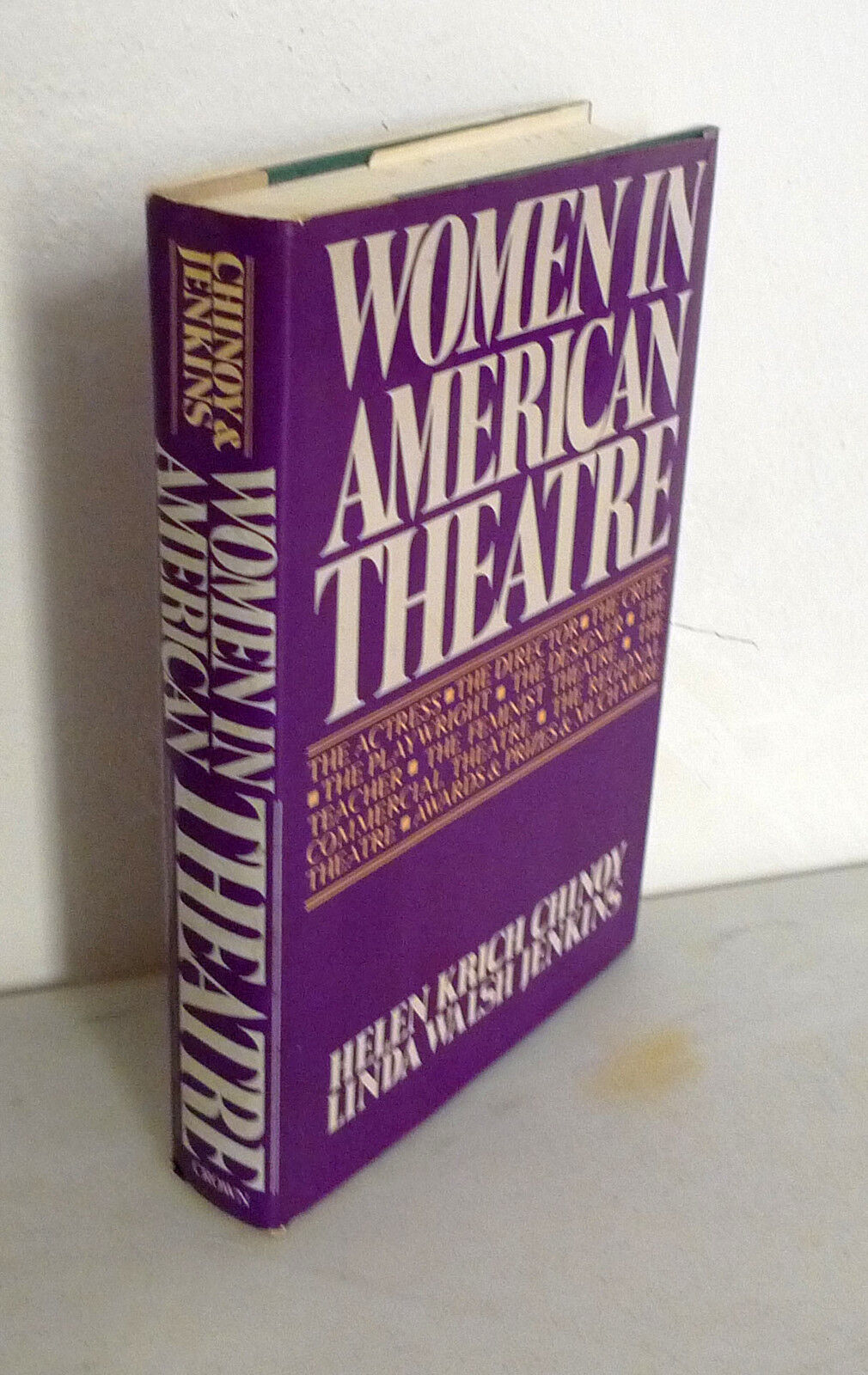 Krich Chinoy/Jenkins,WOMEN IN AMERICAN THEATRE,1981[donne nel teatro americano