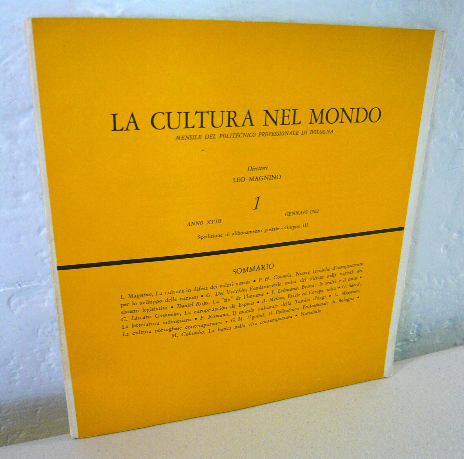 LA CULTURA NEL MONDO n.1 1962.Mensile del Politecnico Professionale di …
