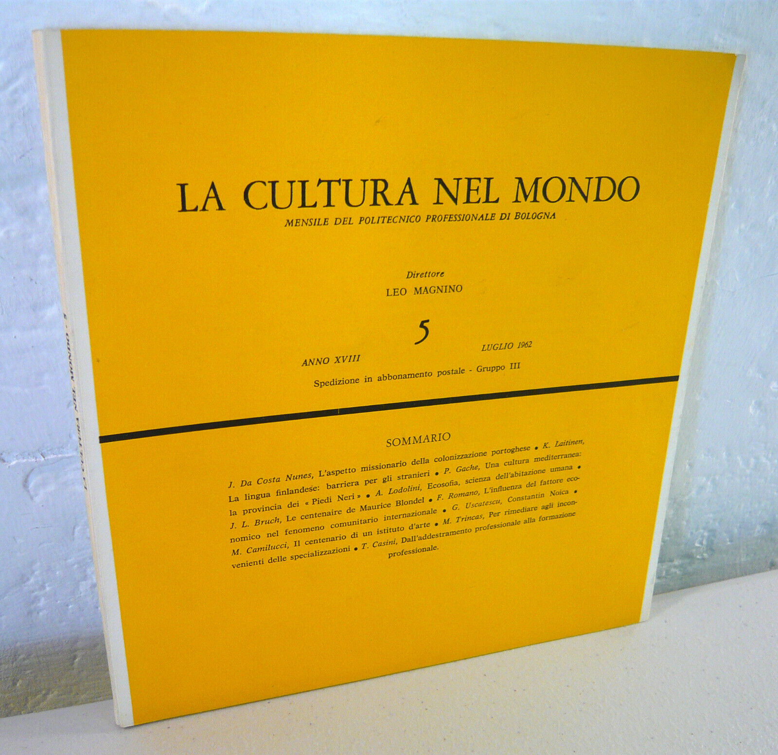 LA CULTURA NEL MONDO n.5 1962.Mensile del Politecnico Professionale di …