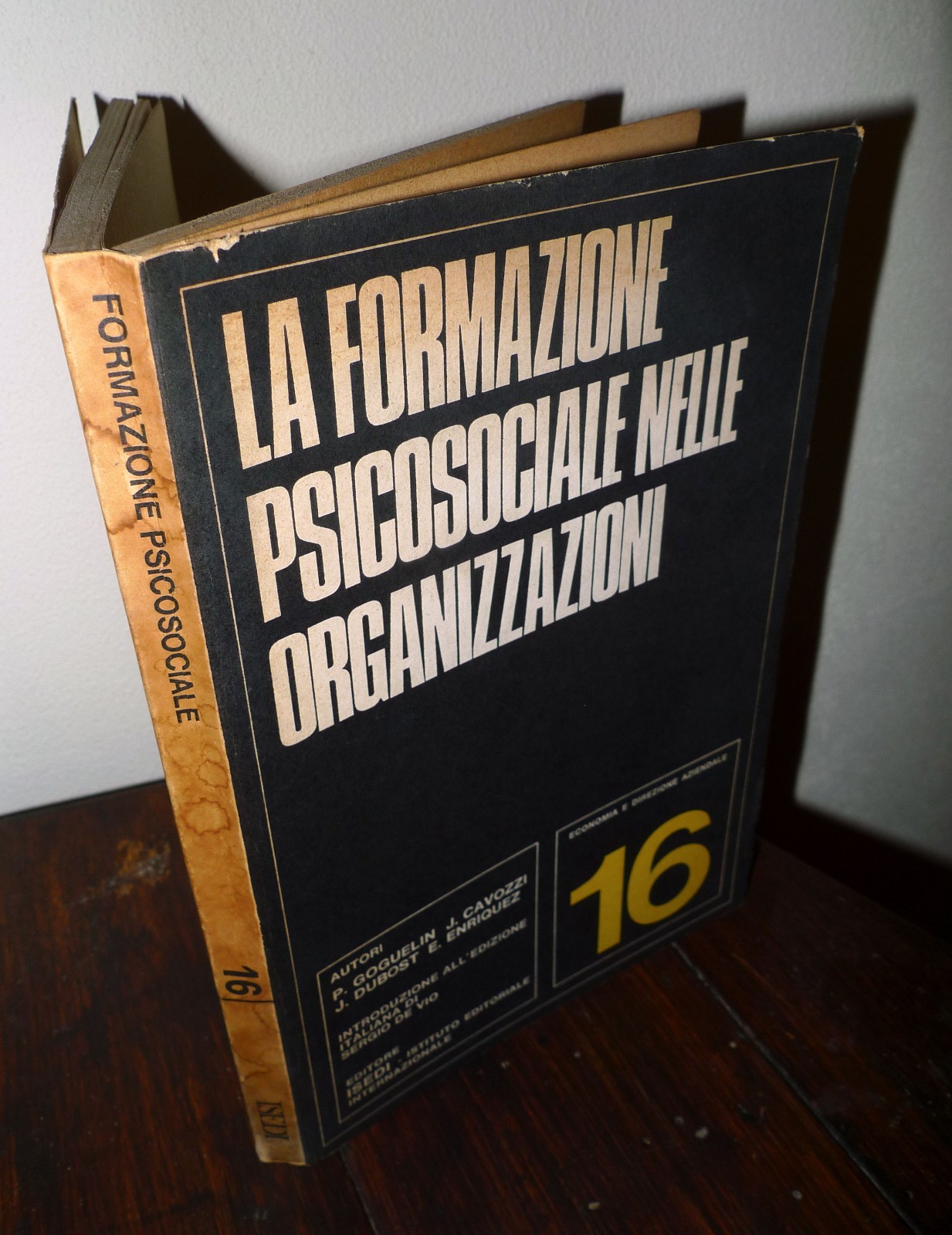 LA FORMAZIONE PSICOSOCIALE NELLE ORGANIZZAZIONI,1972 ISEDI[direzione aziendale