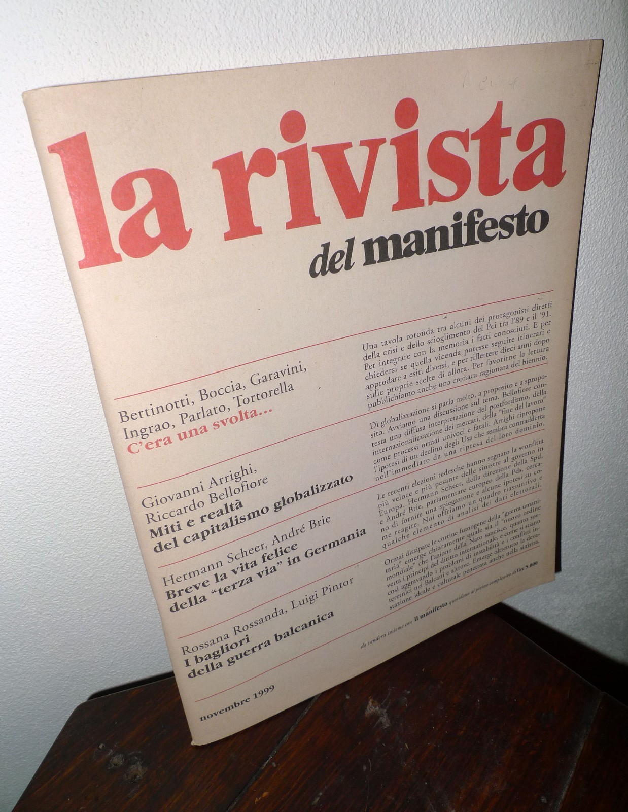 LA RIVISTA DEL MANIFESTO NOV.1999[comunismo,globalizzazione,guerra balcanica