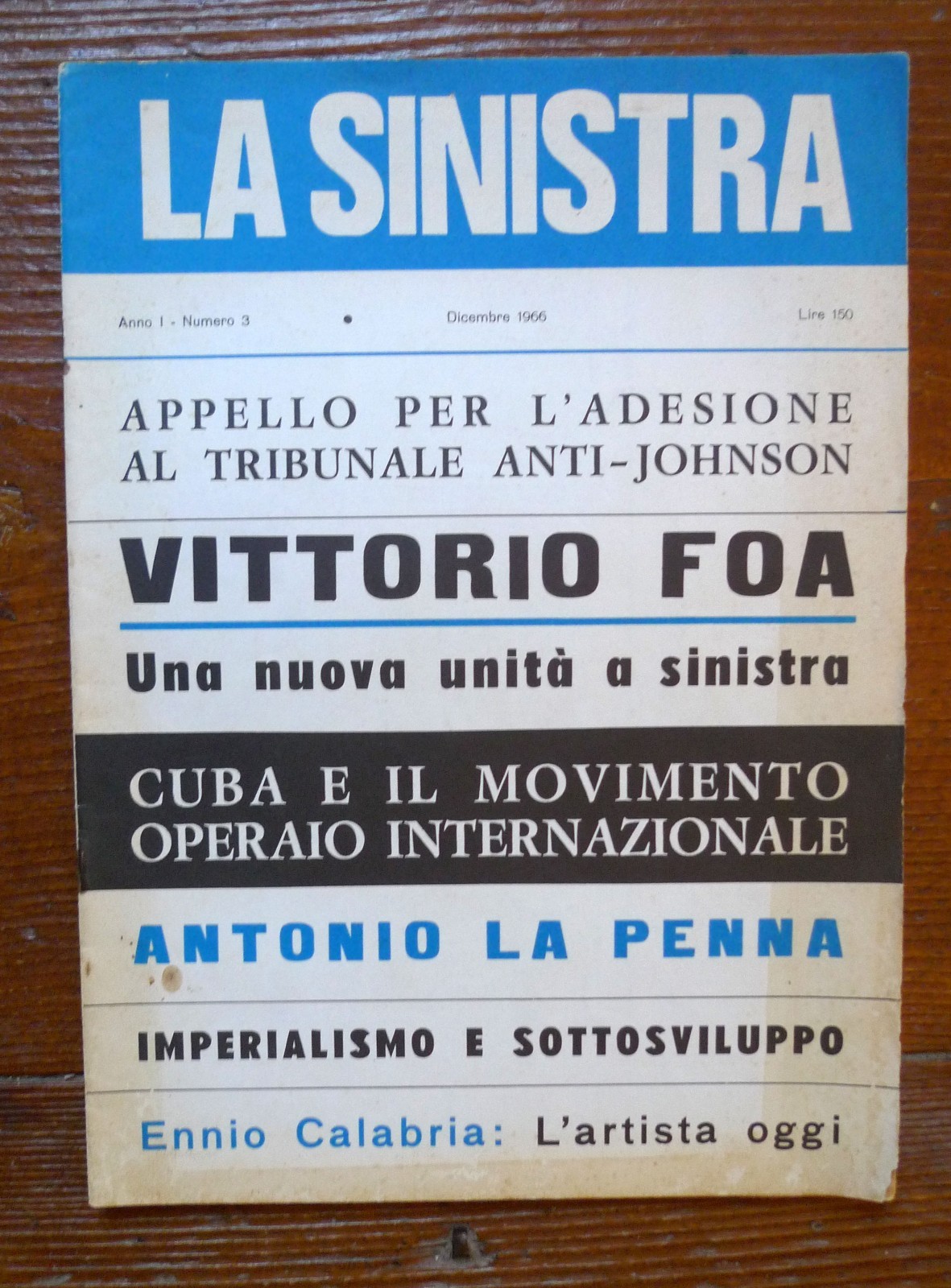 LA SINISTRA Ann.I n.3 Dic.1966,Samonà e Savelli[Lucio Colletti,comunismo,rivista