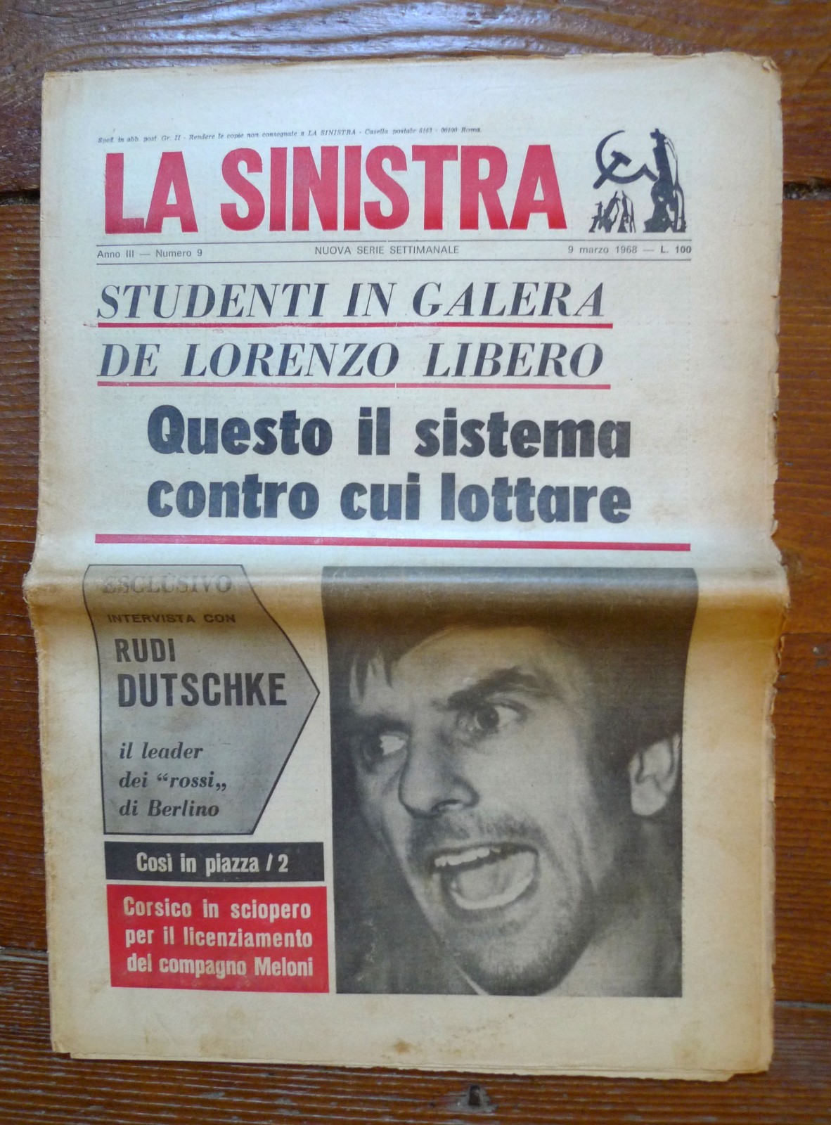 LA SINISTRA Nuova Serie Ann.III n.9 9 Mar.1968[rivista,comunismo,Corvisieri