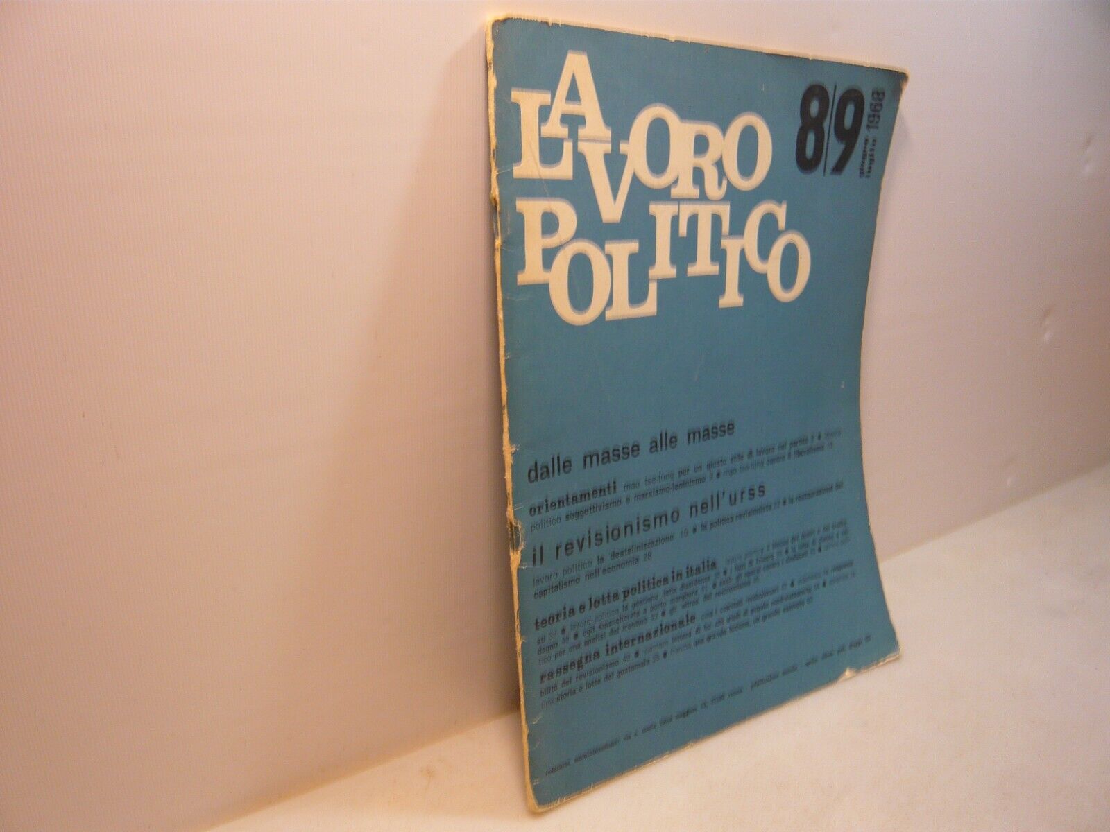 LAVORO POLITICO N.8/9, giugno-luglio 1968 Centro di Informazione, Verona