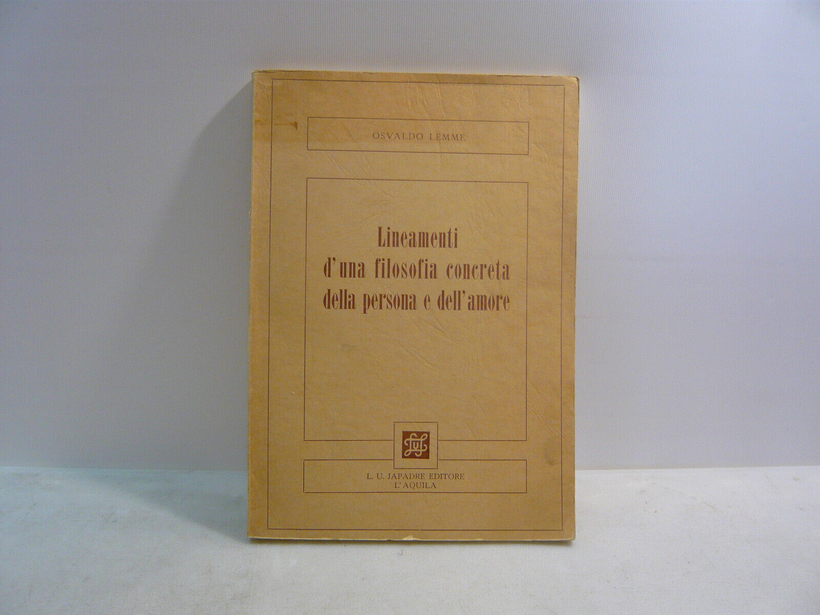 Lemme,LINEAMENTI D'UNA FILOSOFIA CONCRETA DELLA PERSONA E DELL'AMORE,(AQ),1971