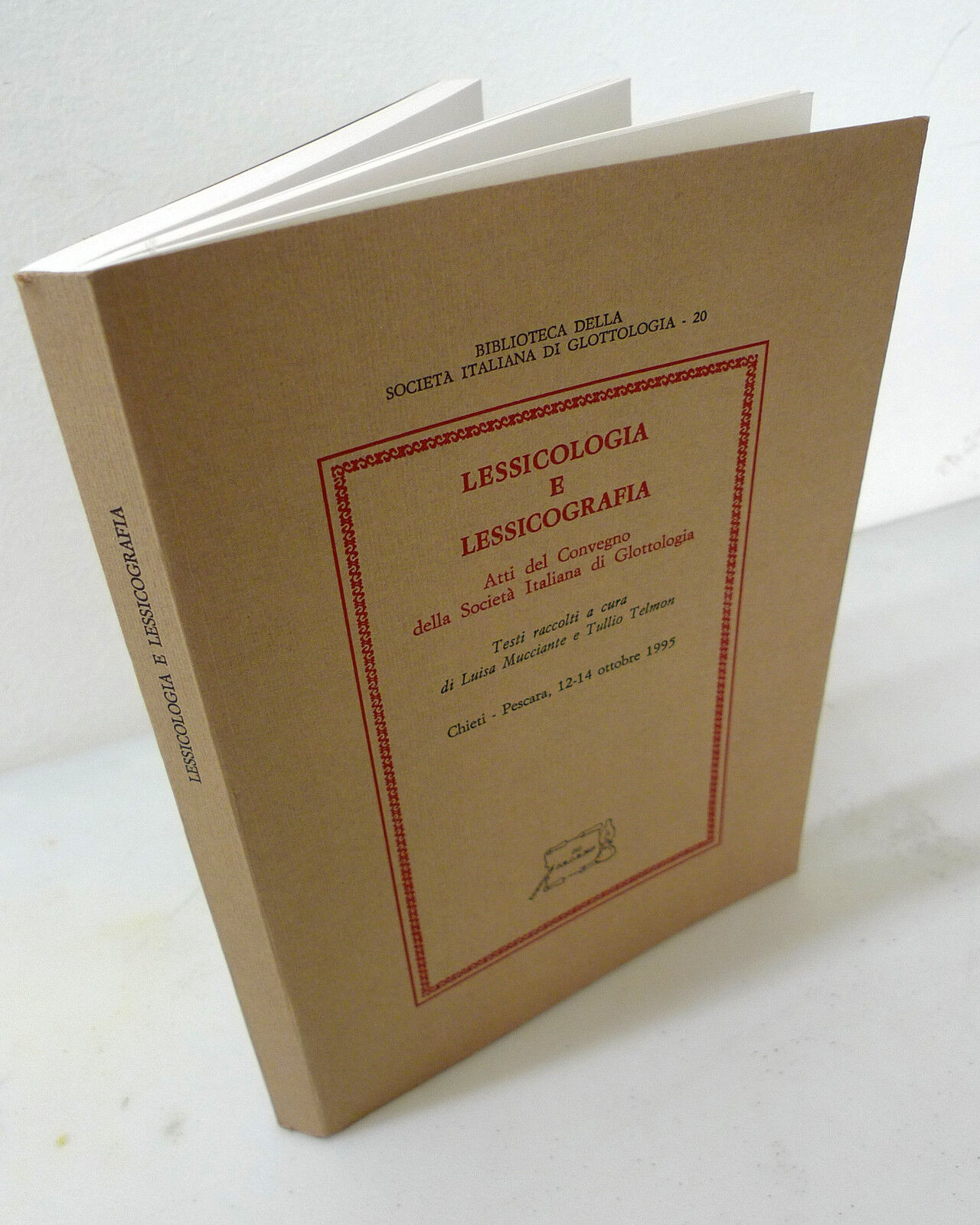 LESSICOLOGIA E LESSICOGRAFIA,1997 Calamo[atti convegno,linguistica,glottologia