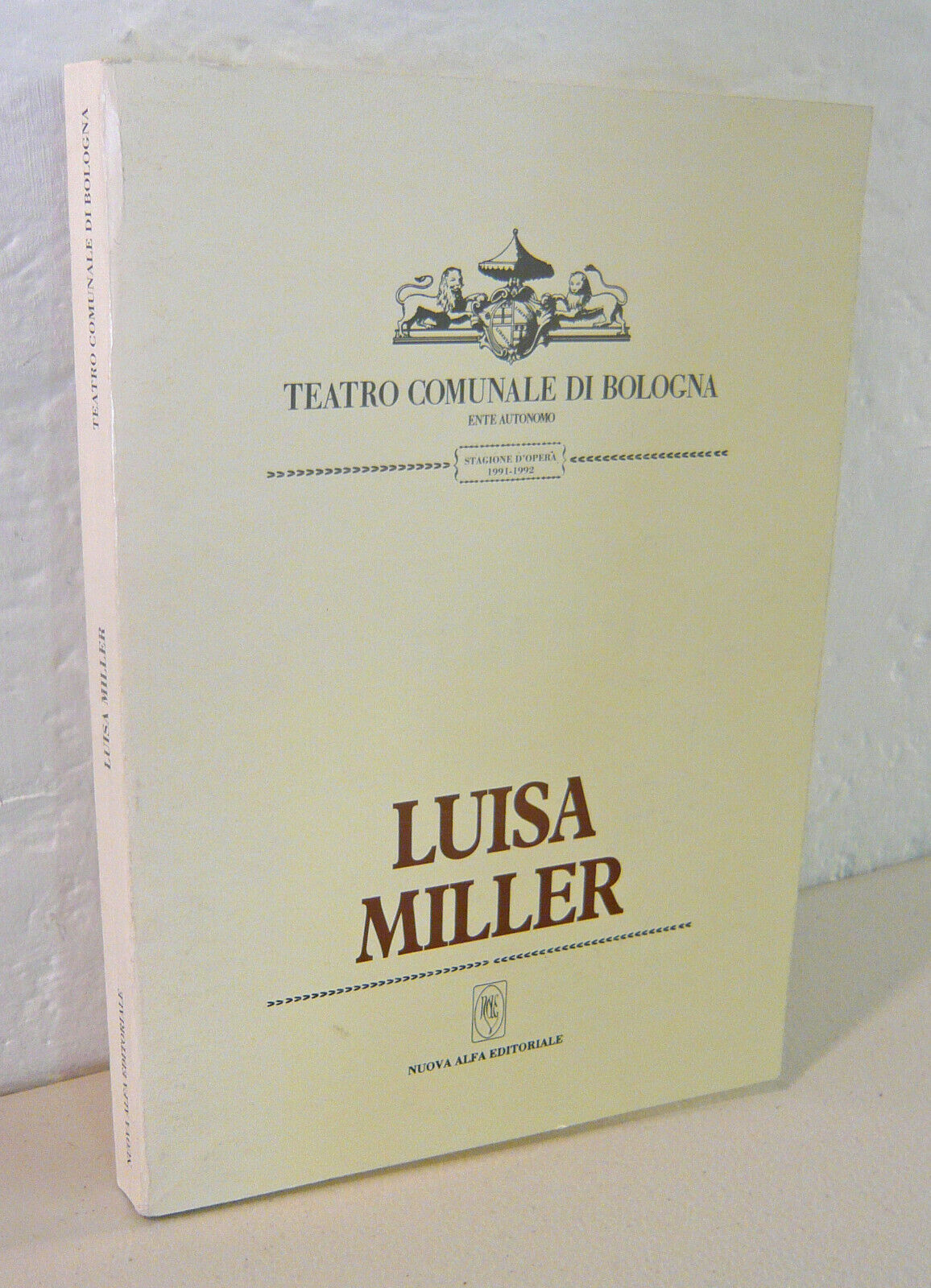 Libretto LUISA MILLER,Teatro Comunale di Bologna 1992[Verdi,musica,lirica