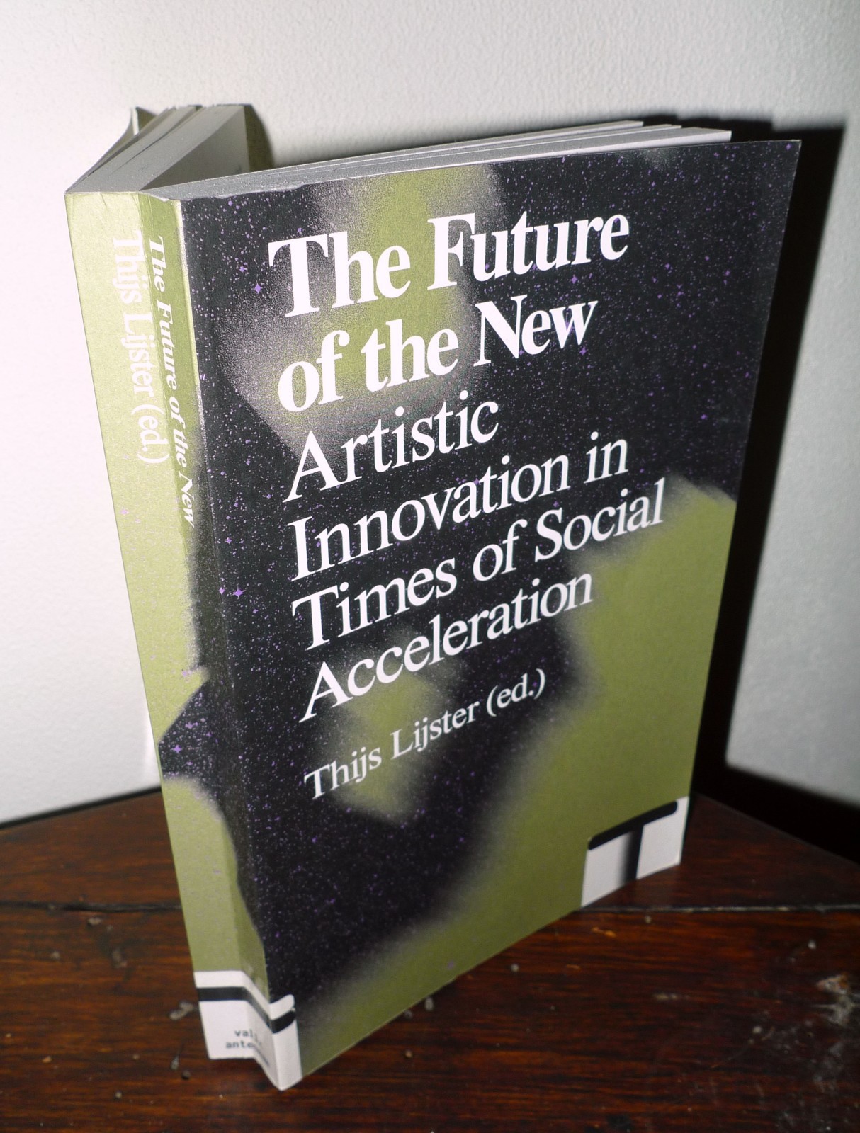 Lijster(ed.),THE FUTURE OF THE NEW ARTISTIC INNOVATION,2018 Valiz[estetica,arte