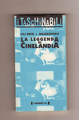 Lili Brik/Majakovskij,LA LEGGENDA DI CINELANDIA,1994 Fahrenheit 451[cinema