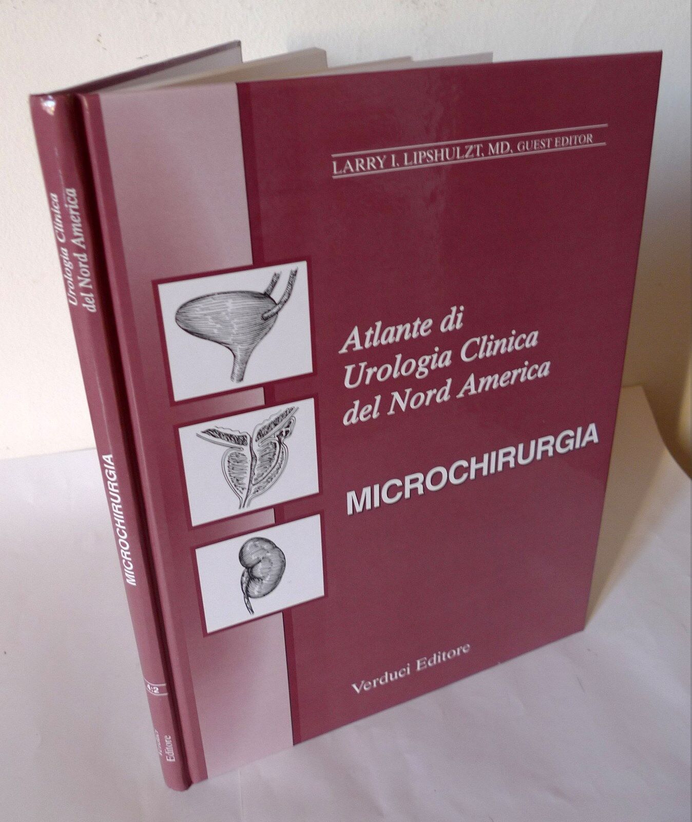 Lipshultz,MICROCHIRURGIA,1997 Verduci[medicina,chirurgia,ATLANTE DI UROLOGIA