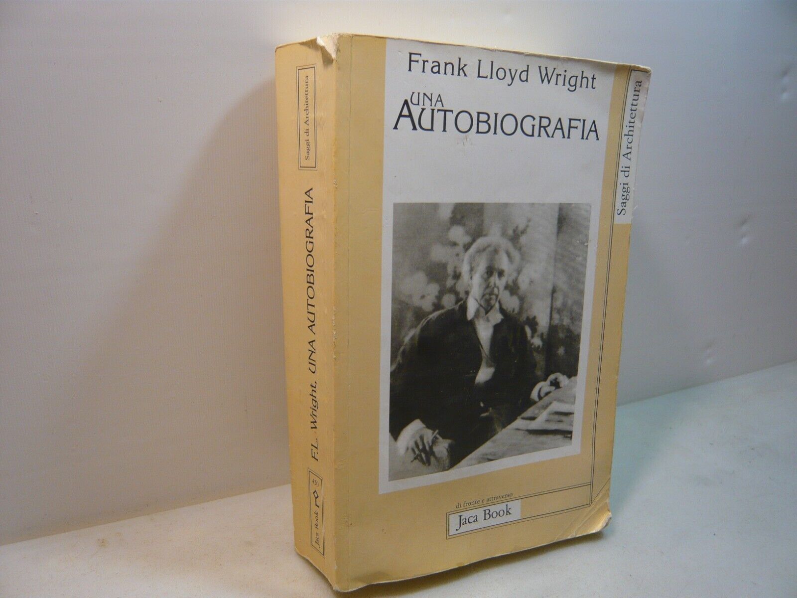 Lloyd Wright, UNA AUTOBIOGRAFIA, Jaka Book, Milano, 2003