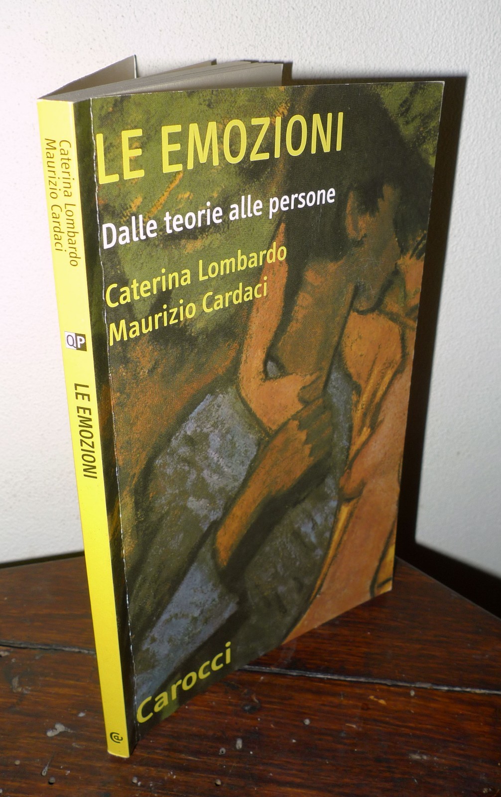 Lombardo/Cardaci,LE EMOZIONI.DALLE TEORIE ALLE PERSONE,2005 Carocci[psicologia