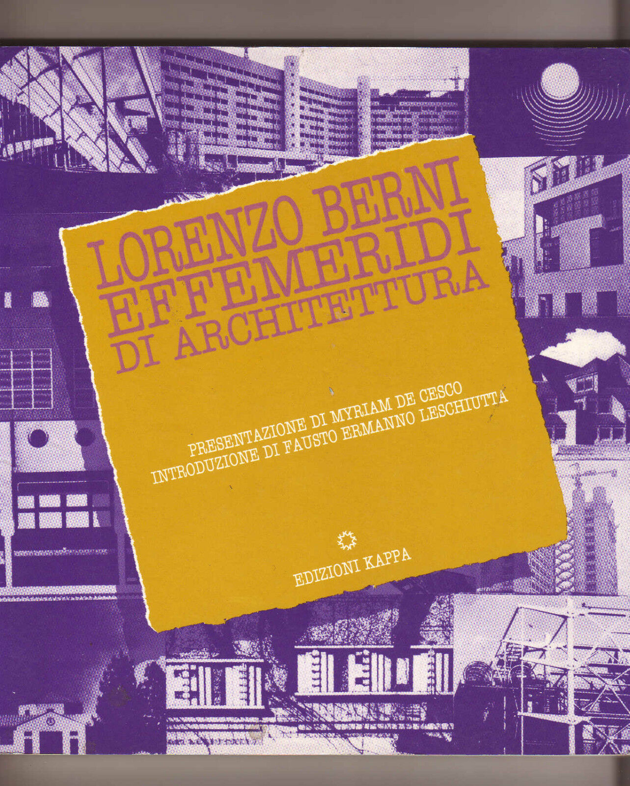 Lorenzo Berni,EFFEMERIDI DI ARCHITETTURA,Kappa 1983