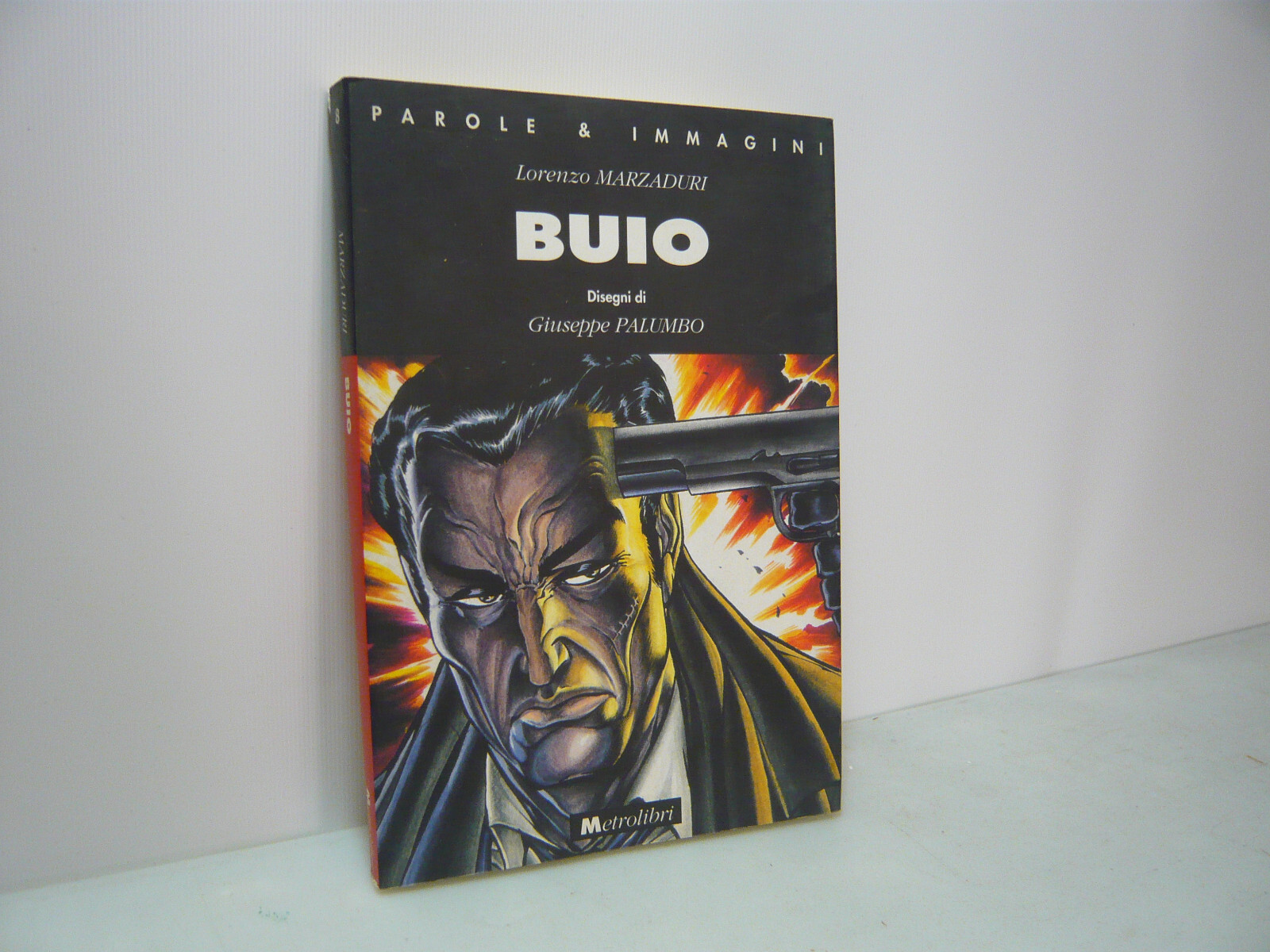 Lorenzo Marzaduri,BUIO,Metrolibri/Granata Press, Bologna, 1992[Giuseppe Palumbo