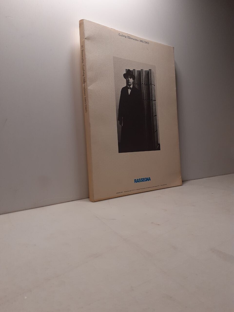 LUDWIG HILBERSEIMER (1885/1967). Rassegna 27. Problemi di architettura, 1979