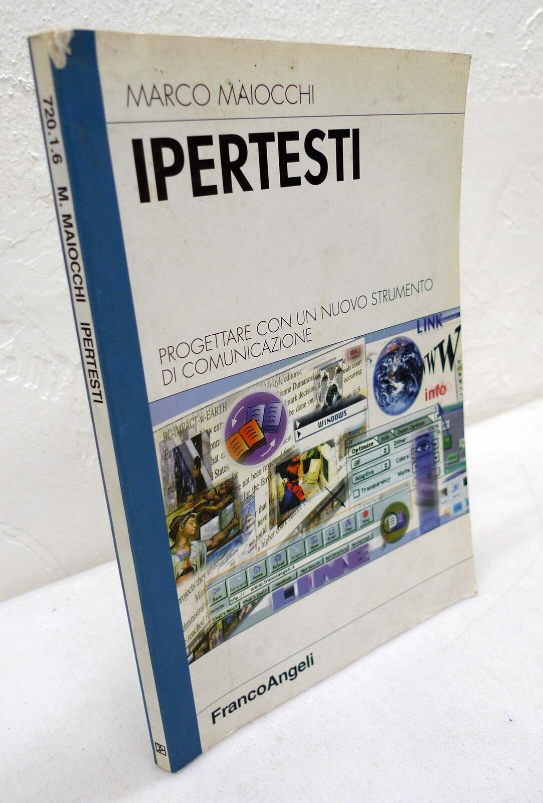 Maiocchi,IPERTESTI.Progettare con un nuovo strumento di comunicazione,2000