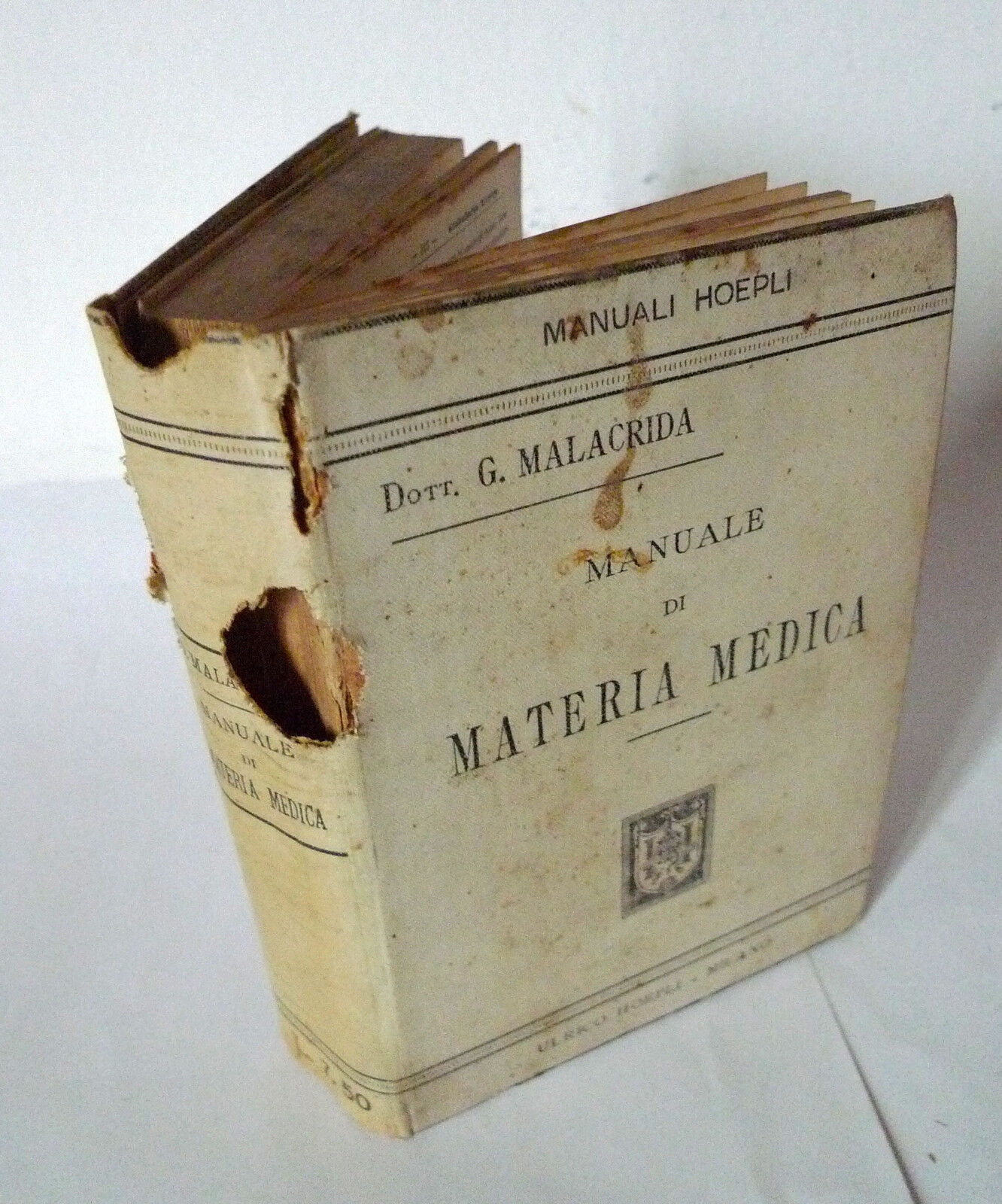 MALACRIDA,MANUALE DI MATERIA MEDICA,1896 ULRICO HOEPLI I^ed[medicina,farmacia