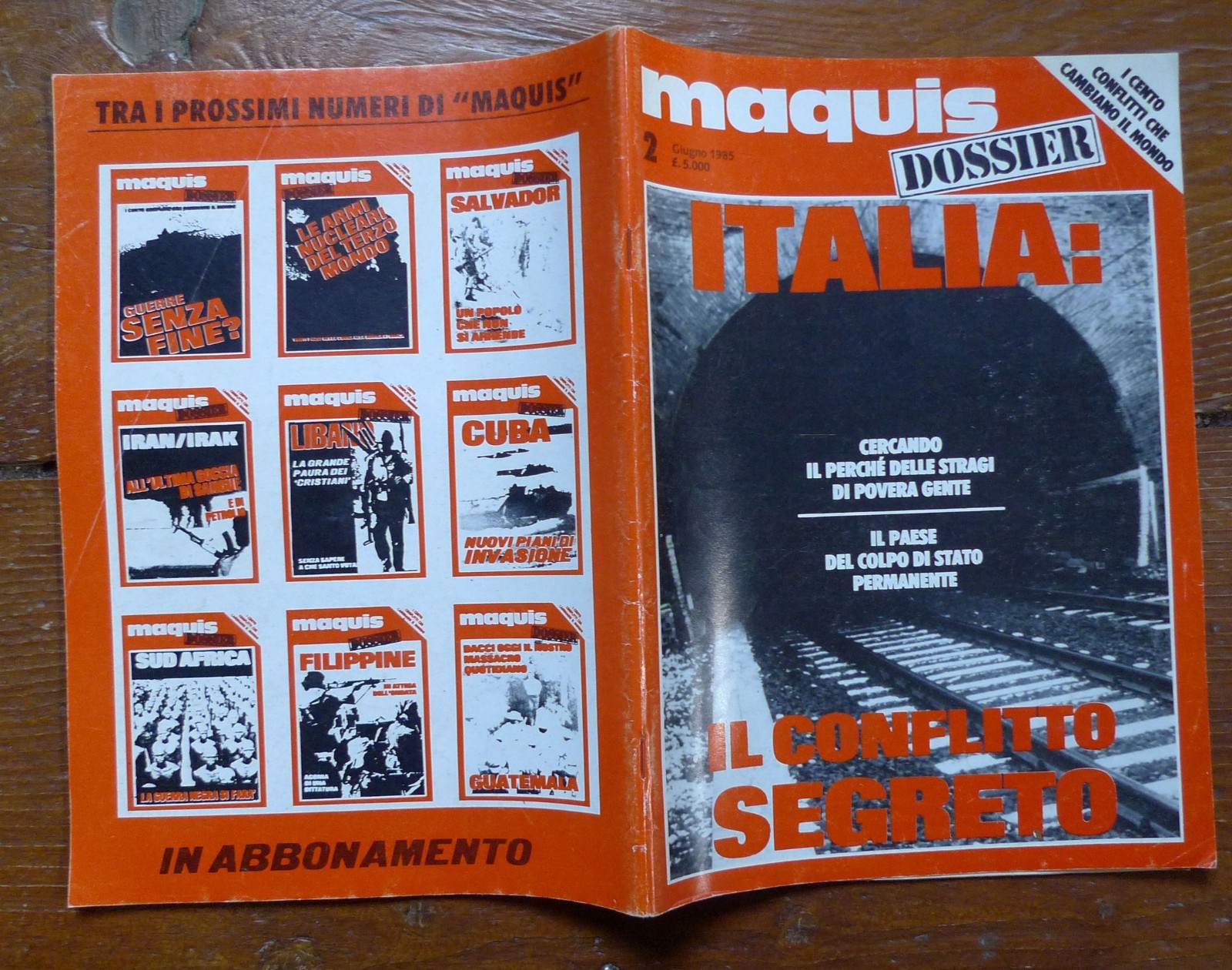 MAQUIS DOSSIER n.2 1985.ITALIA:IL CONFLITTO SEGRETO[stragi,P2,servizi segreti
