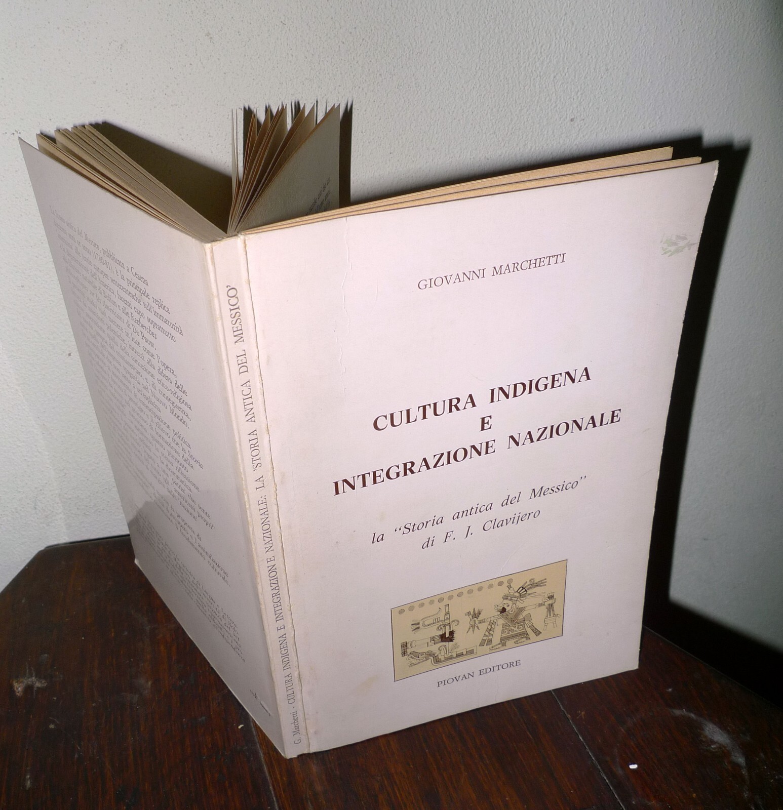 Marchetti,CULTURA INDIGENA E INTEGRAZIONE NAZIONALE,'80[storia Messico,Clavijero