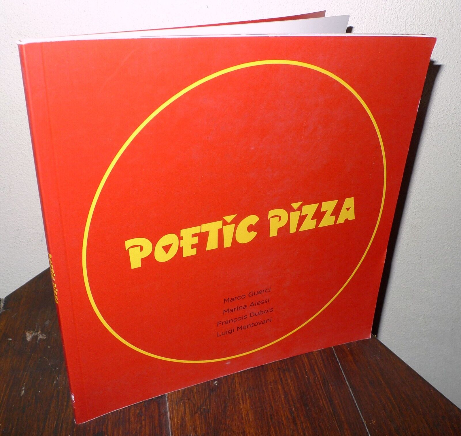 Marco Guerci,POETIC PIZZA,2014 GME[PIZZARTIST,Bologna,vegetariana