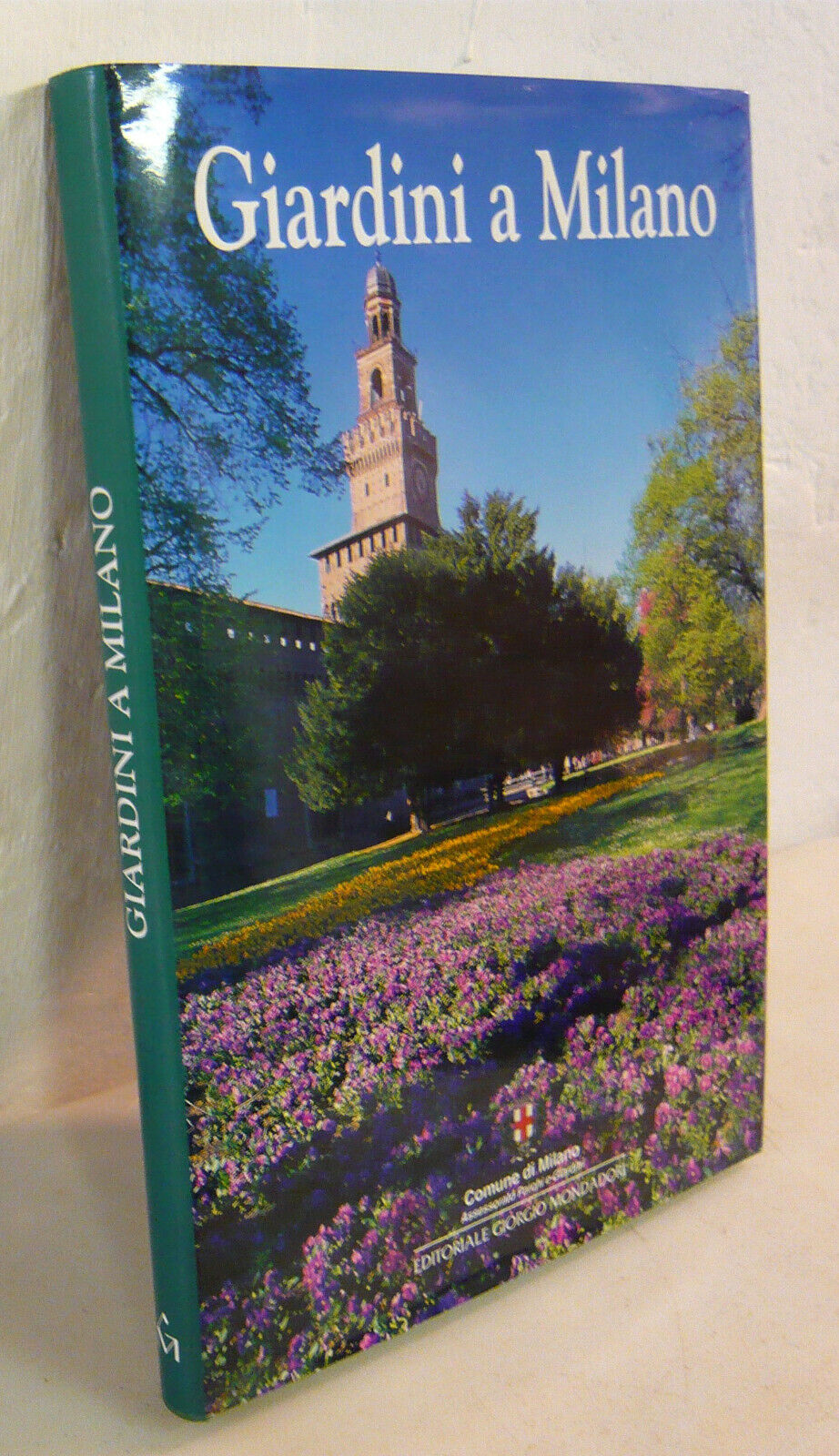 Marinoni,GIARDINI A MILANO,2001 Giorgio Mondadori[parchi