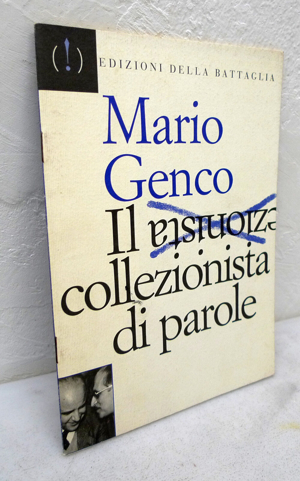 Mario Genco,IL COLLEZIONISTA DI PAROLE,1995 Edizioni della Battaglia