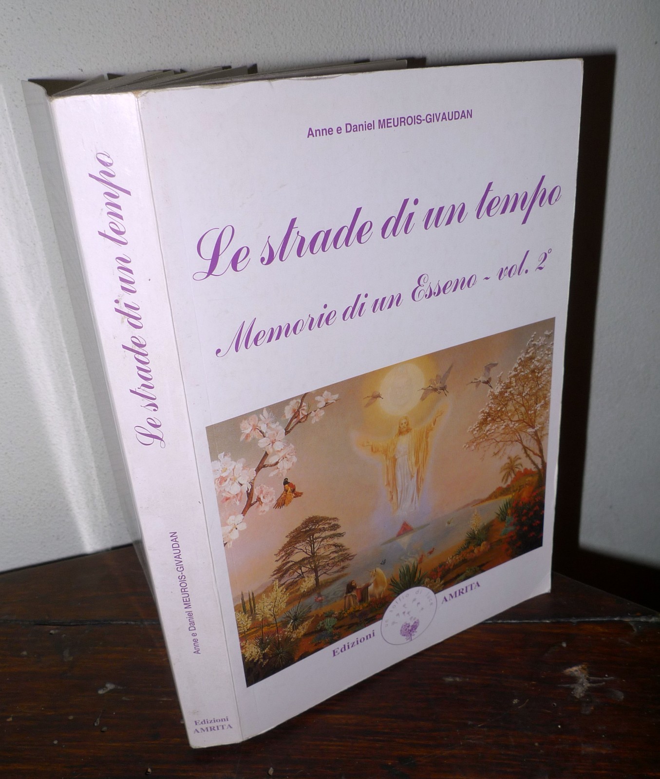 Maurois-Givaudan,LE STRADE DI UN TEMPO.MEMORIE D'UN ESSENO II[religione,Akasha