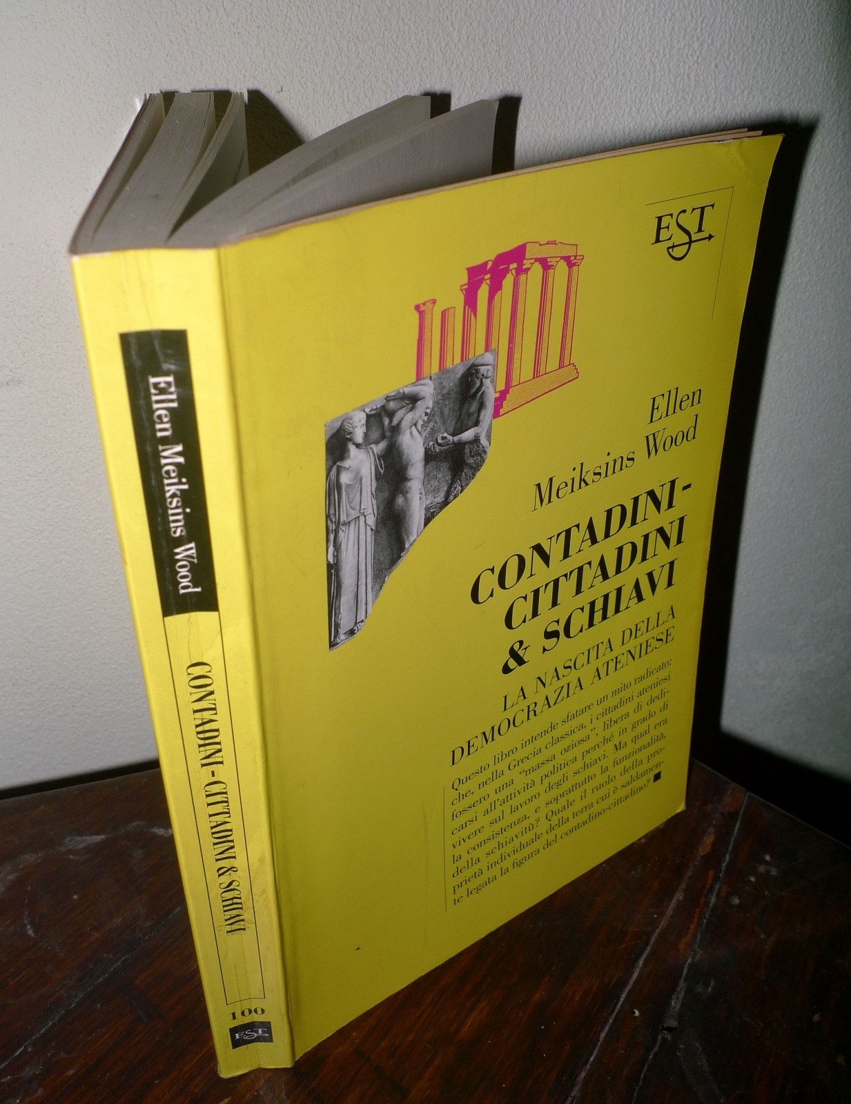 Meiksins Wood,CONTADINI-CITTADINI & SCHIAVI,1998 EST[storia,democrazia ateniese