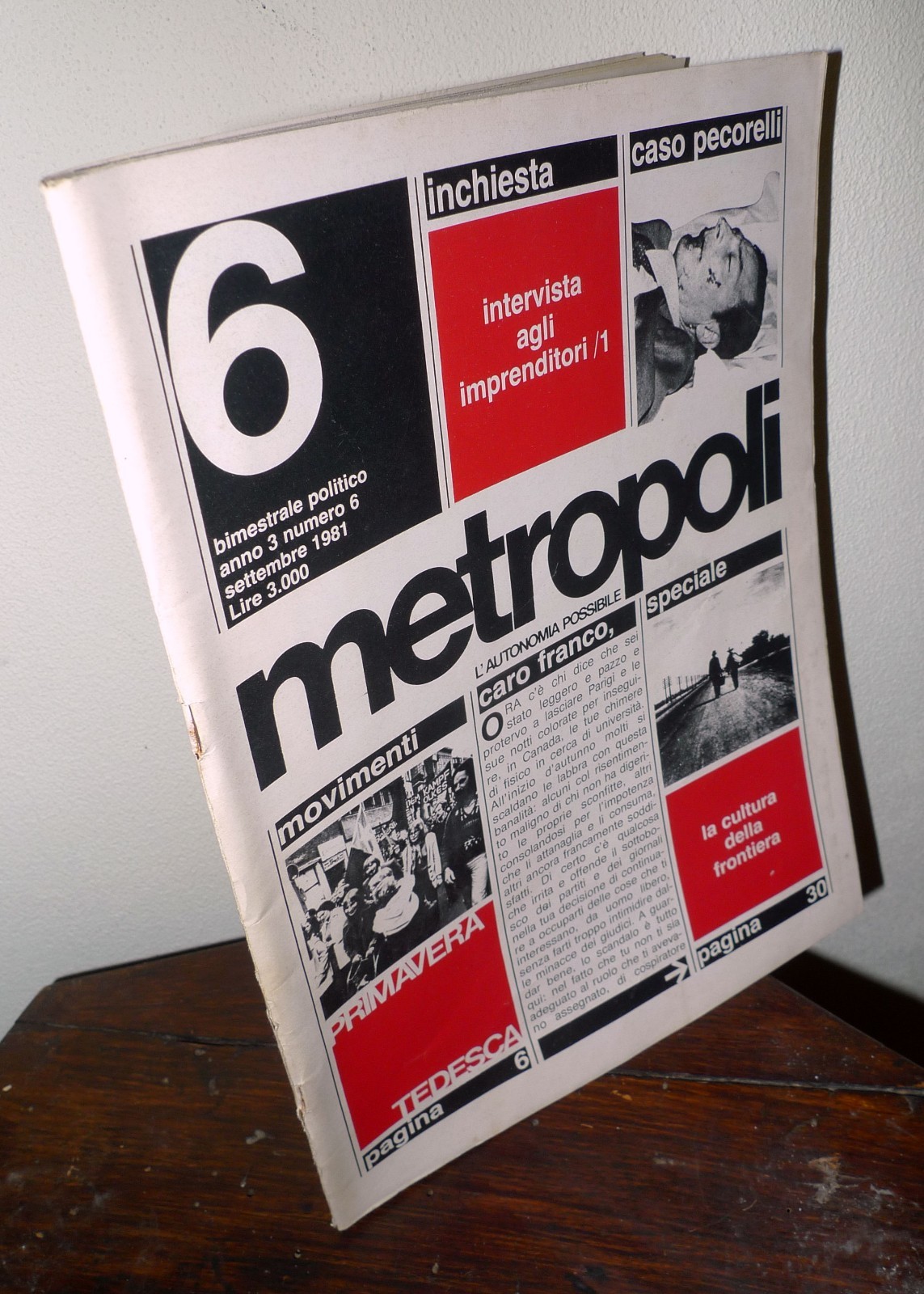 METROPOLI.L'AUTONOMIA POSSIBILE n.6 settembre 1981[Virno,Toni Negri,Bifo,Lizzani