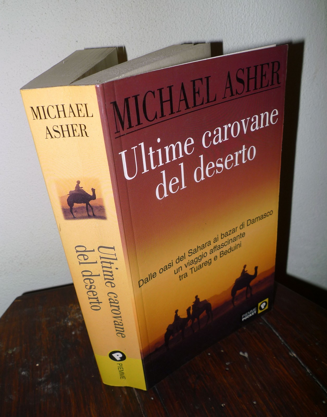 Michael Asher,ULTIME CAROVANE DEL DESERTO,2001 Piemme[Sahara,Tuareg,Beduini