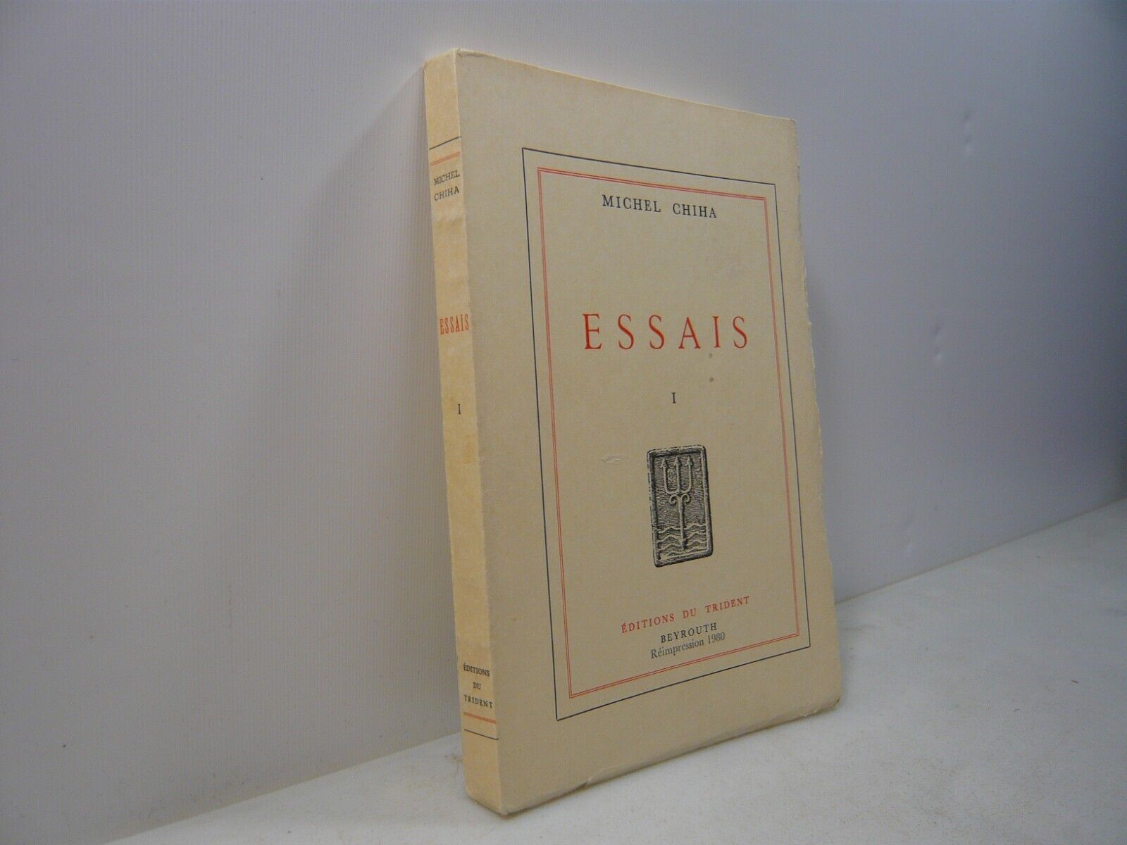 Michel Chiha,ESSAIS.I,Beirut 1980[Libano,Palestina