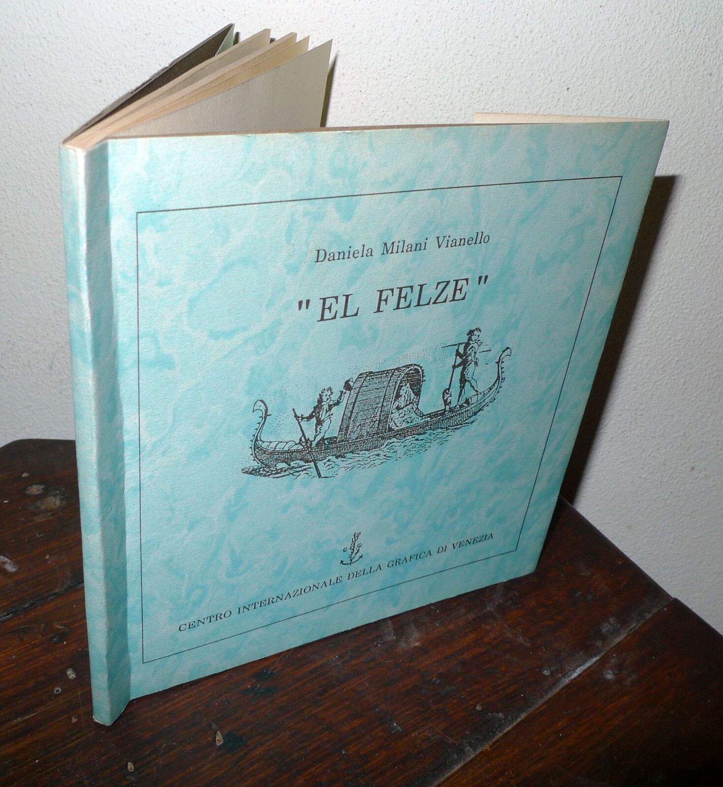 Milani Vianello,EL FELZE,1993 Centro Int.della Grafica di Venezia[GONDOLA,storia