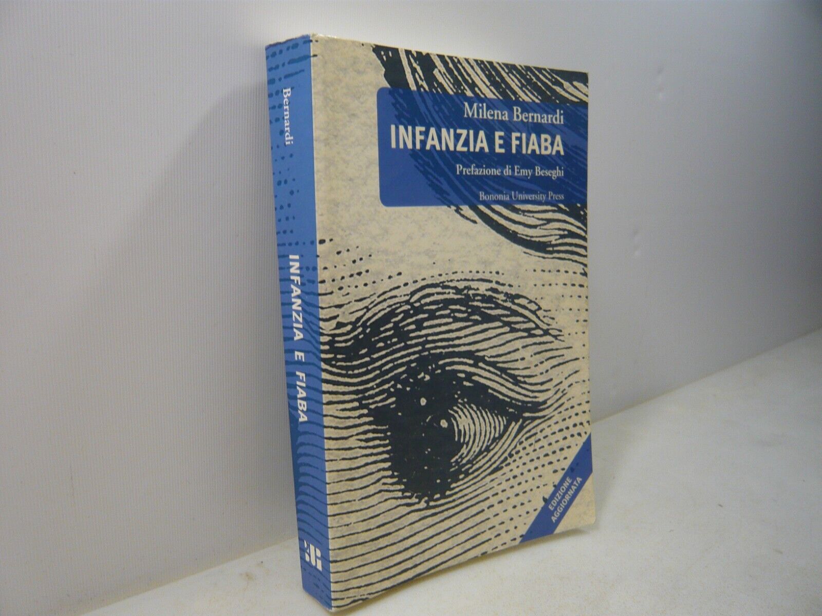 Milena Bernardi,INFANZIA E FIABA,Bologna 2007[Emy Beseghi