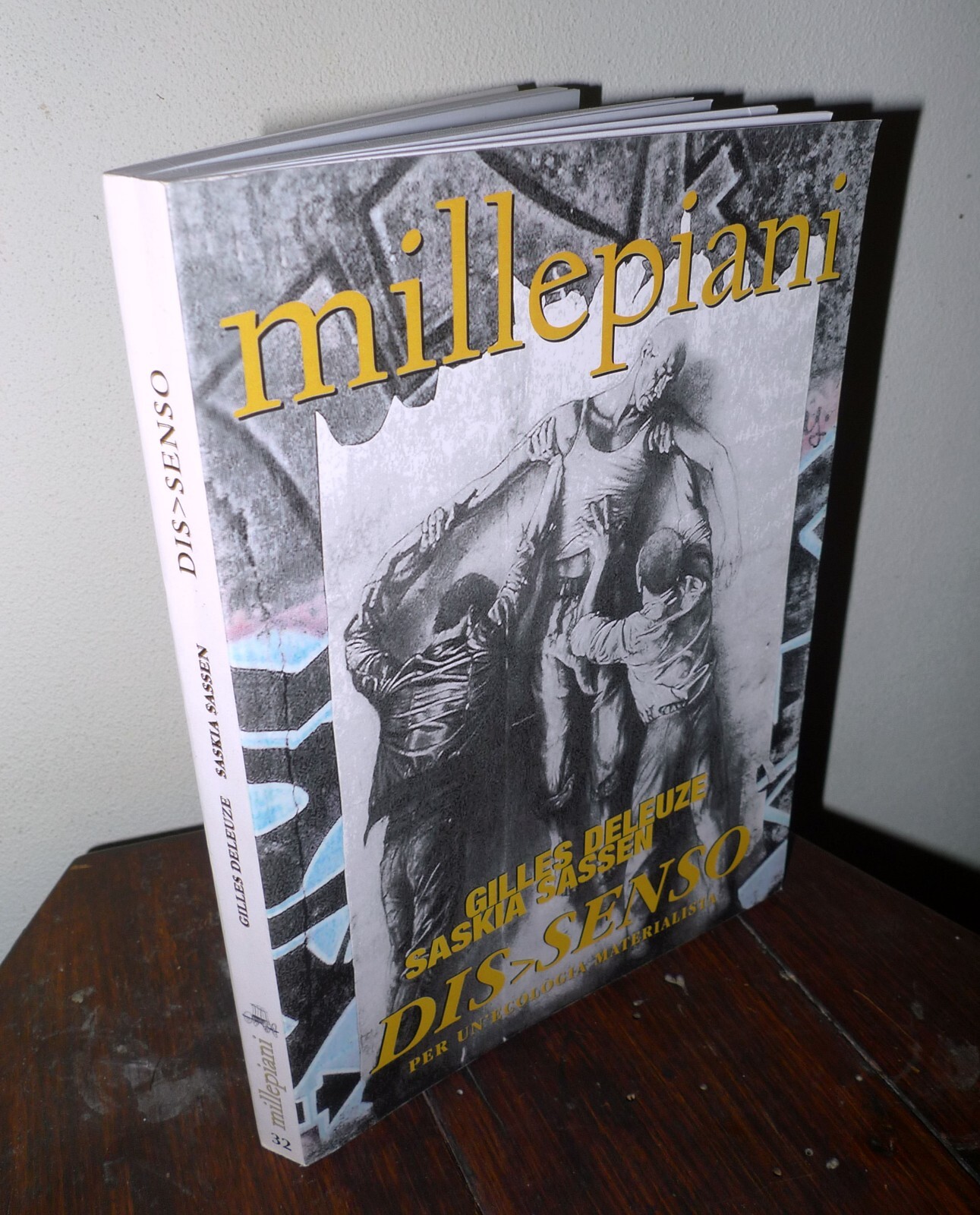 MILLEPIANI N.32 2007.GILLES DELEUZE,SASKIA SASSEN,Eterotopia[FILOSOFIA,ECOLOGIA