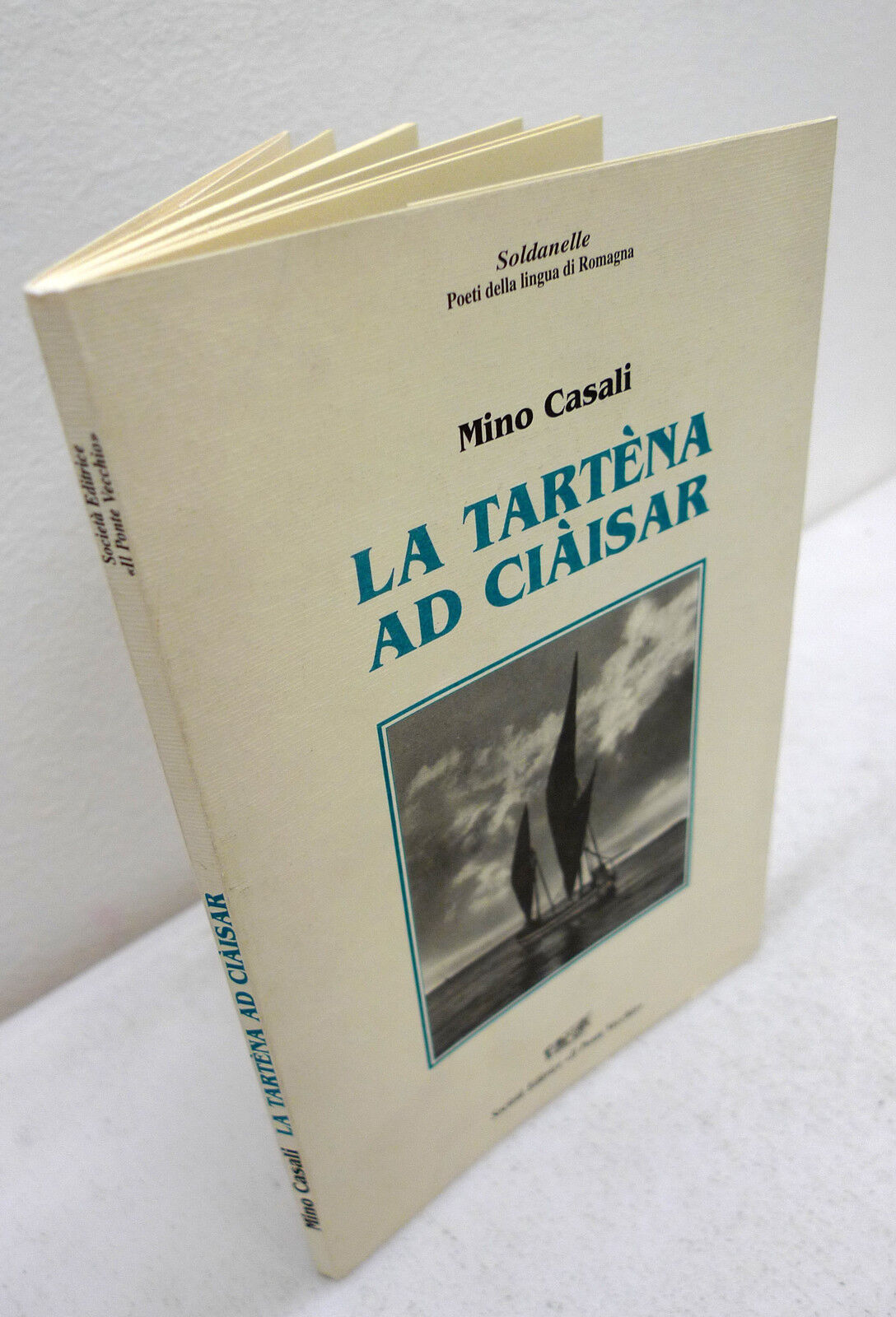 Mino Casali,LA TARTENA AD CIAISAR,1997 Ponte Vecchio[poesia,dialetto romagnolo